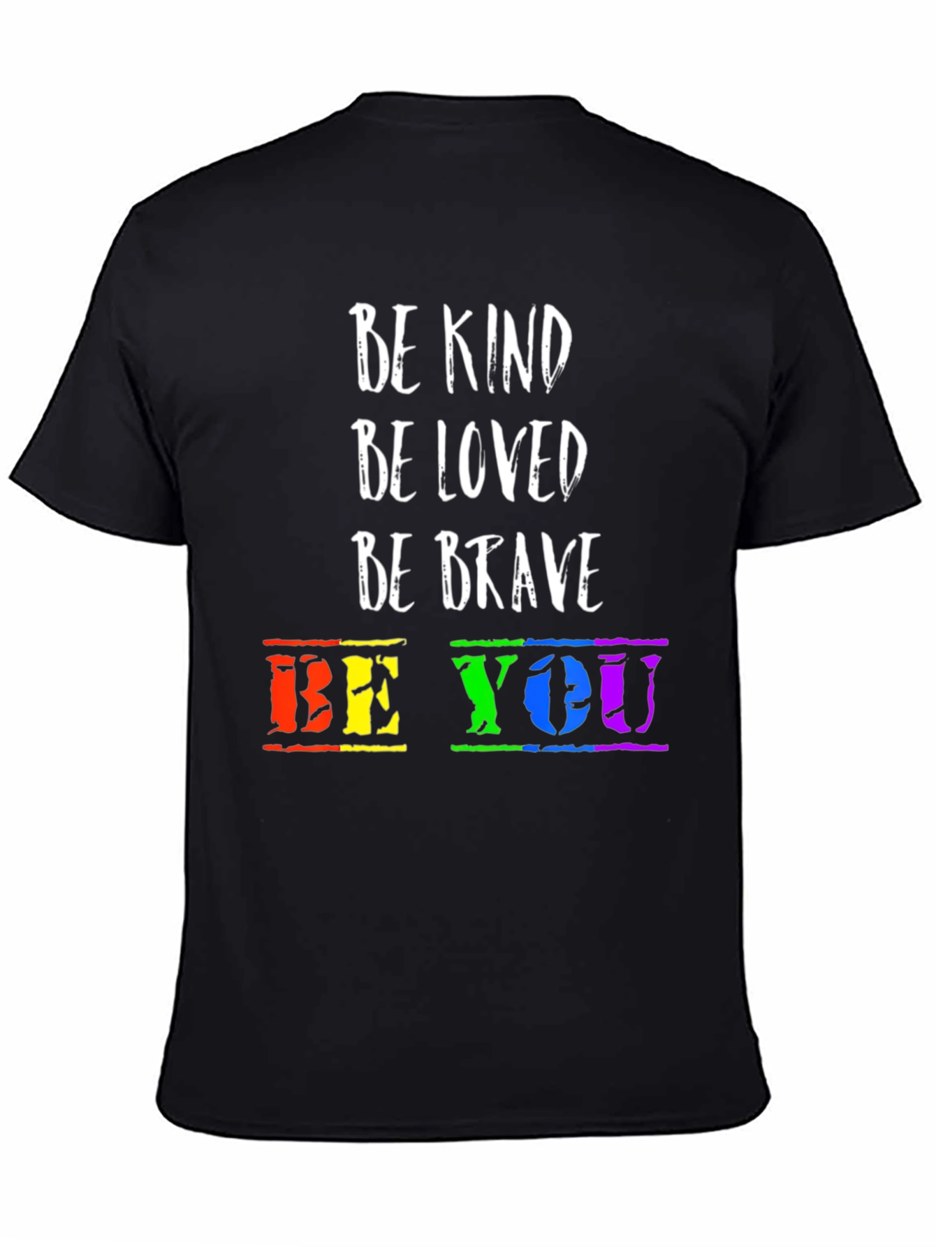 Be Kind Be You T-Shirt