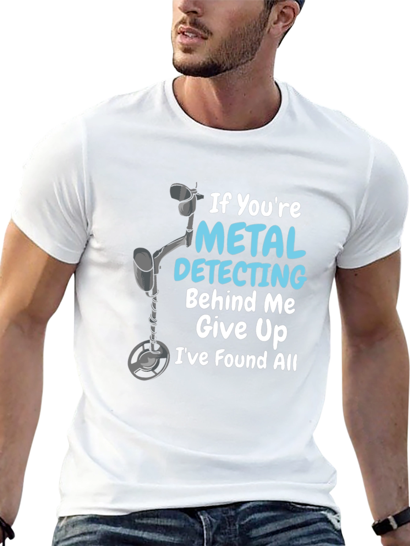 Metal Detecting Humor T-Shirt