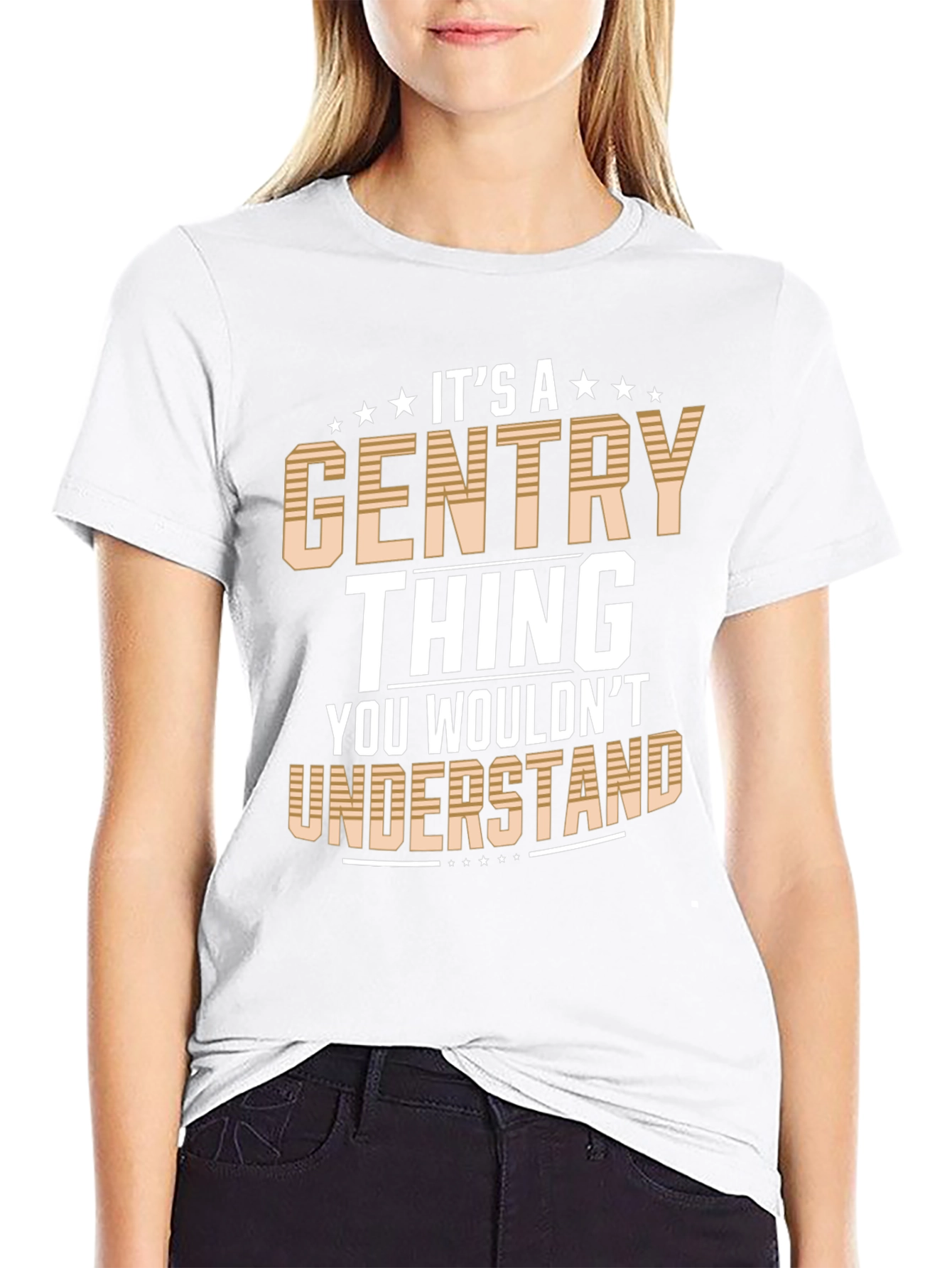Its a Gentry Thing T-Shirt - Novelty Graphic Tee