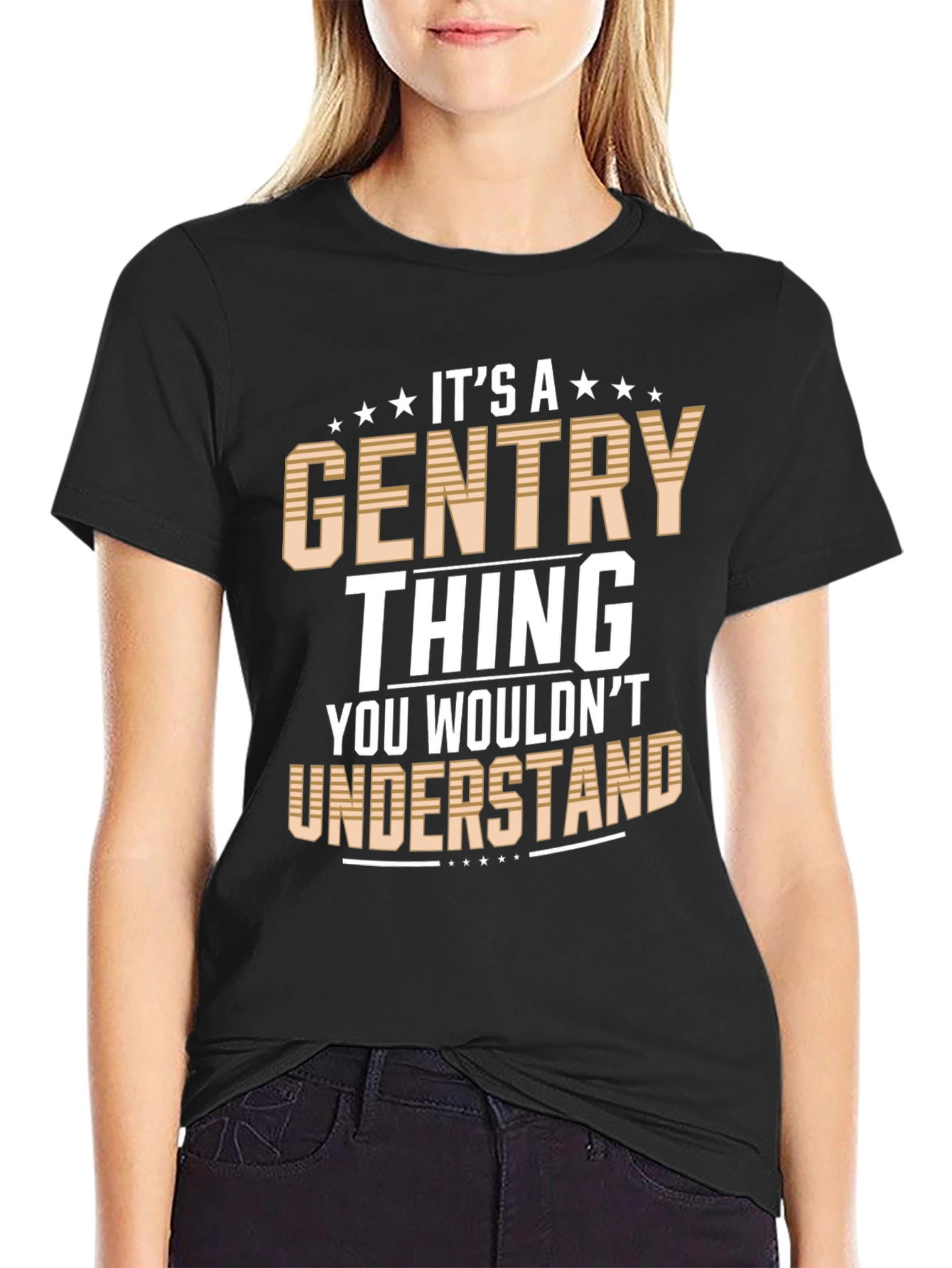 Its a Gentry Thing T-Shirt - Novelty Graphic Tee