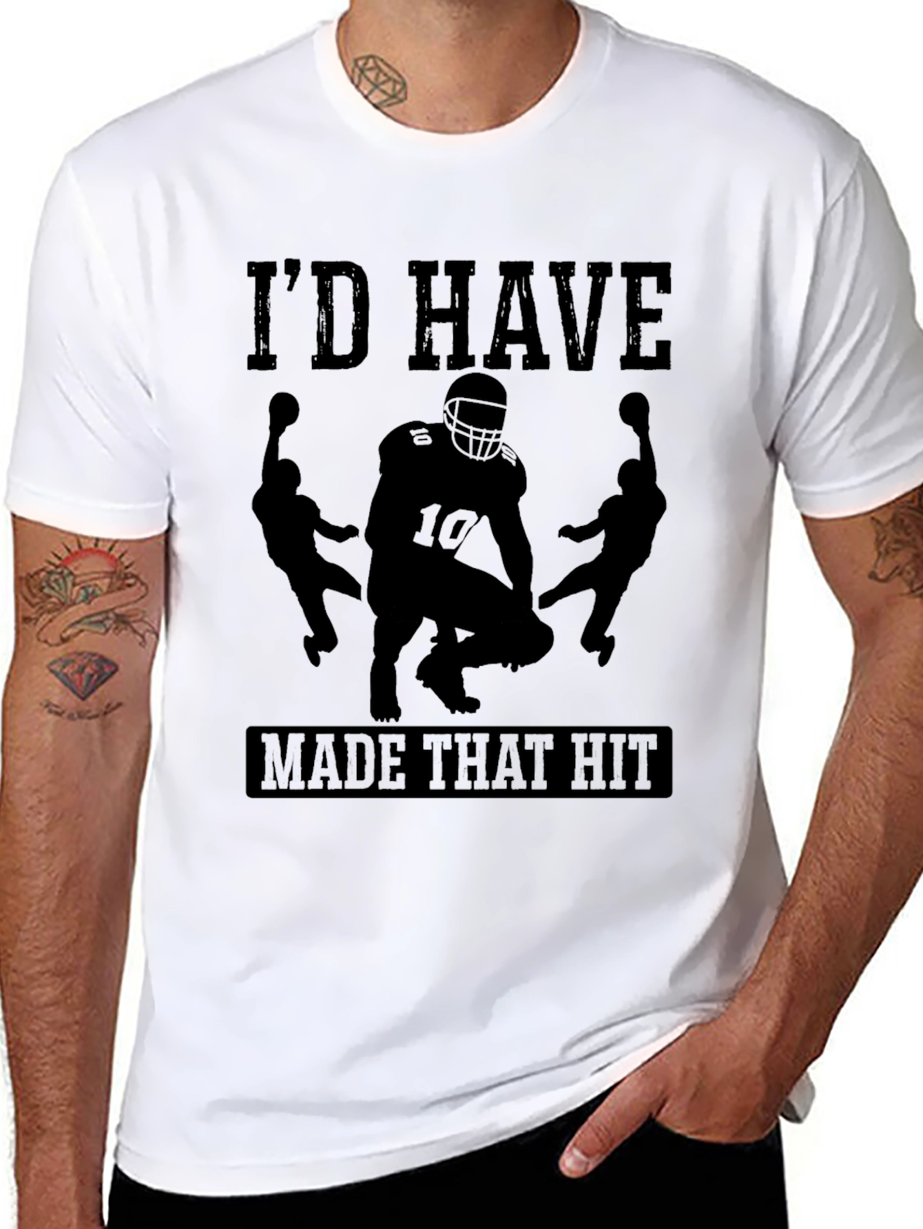 Id Have Made That Hit Football T-Shirt
