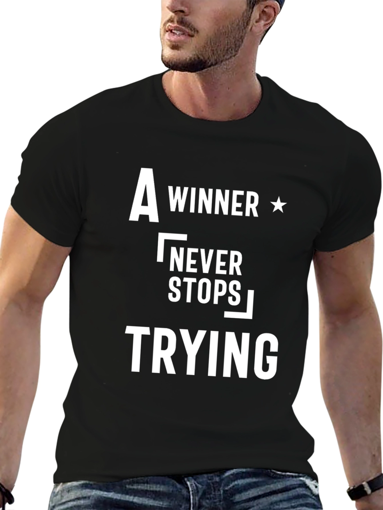 Motivational T-Shirt: A Winner Never Stops Trying
