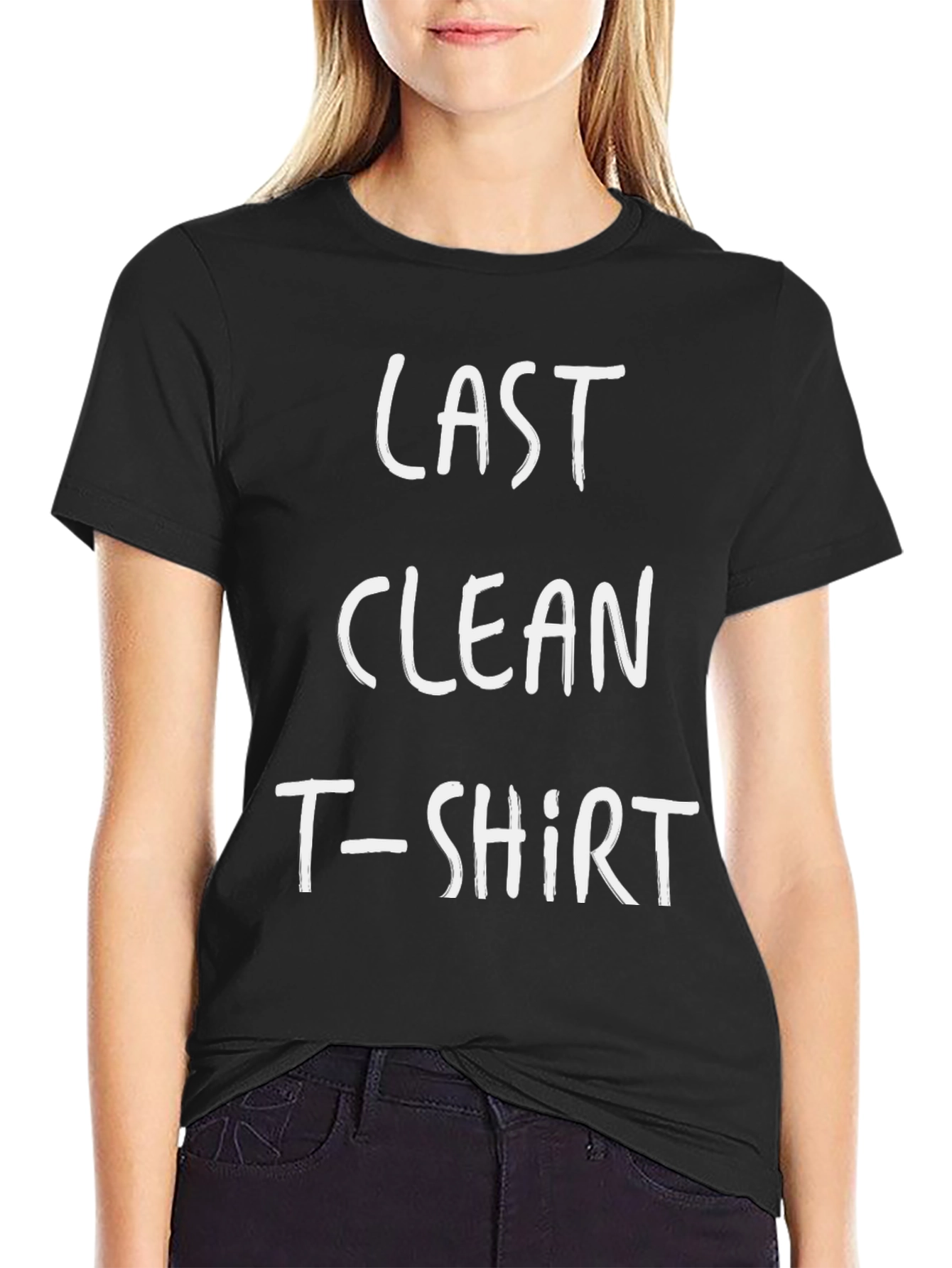 Last Clean T-Shirt - Funny Graphic Tee