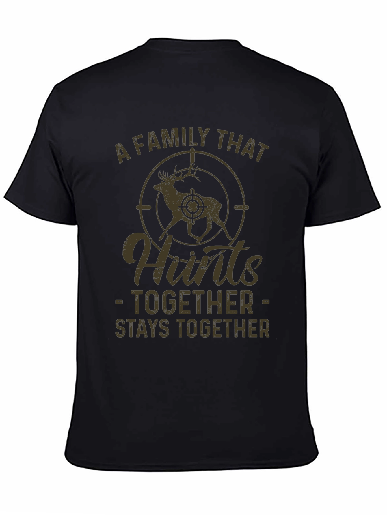 A Family That Hunts Together Graphic Tee