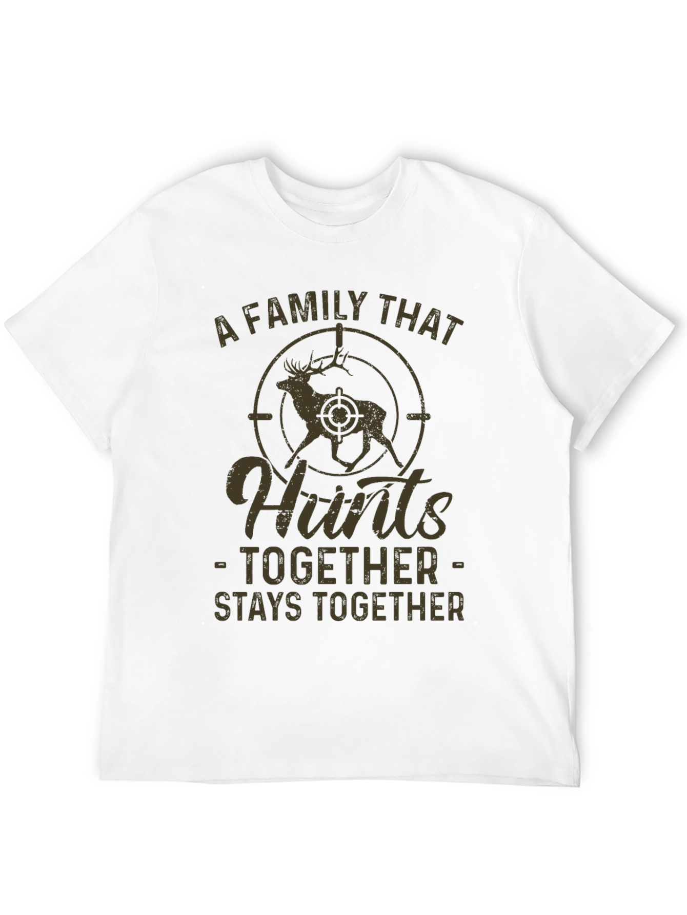 A Family That Hunts Together Graphic Tee