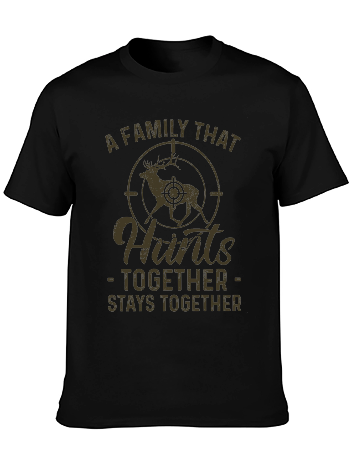 A Family That Hunts Together Graphic Tee