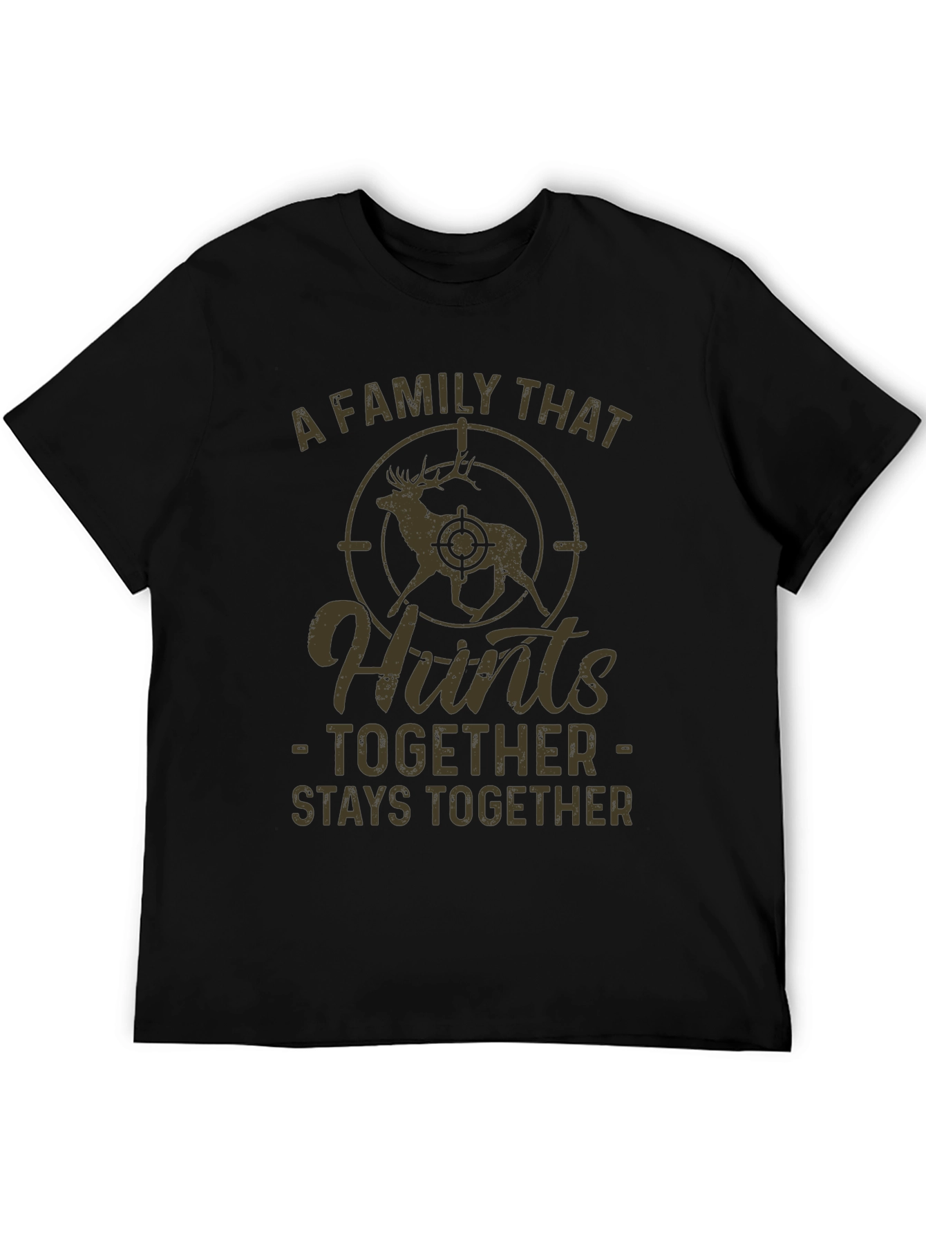 A Family That Hunts Together Graphic Tee