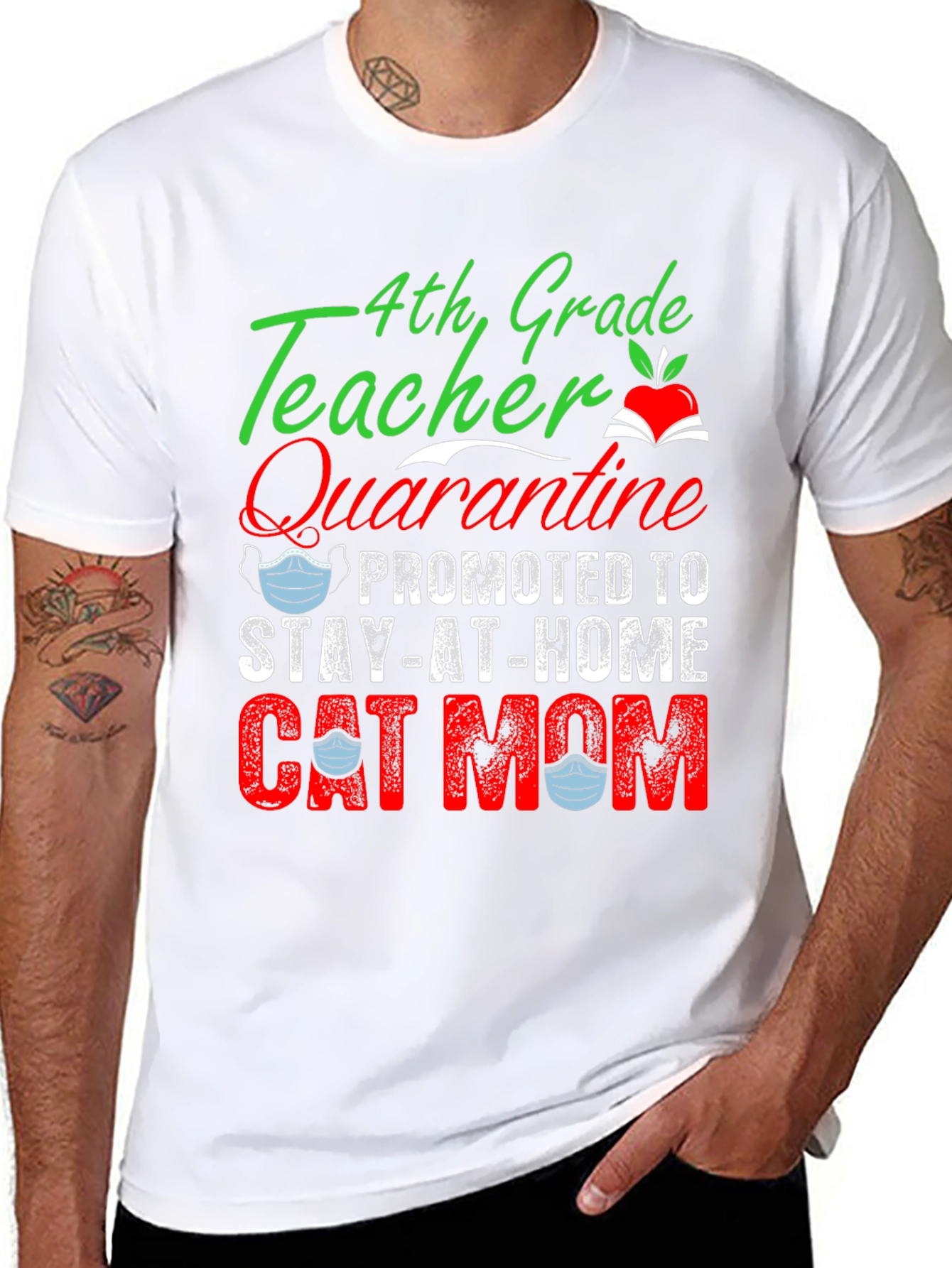 4th Grade Teacher Quarantine Cat Mom T-Shirt