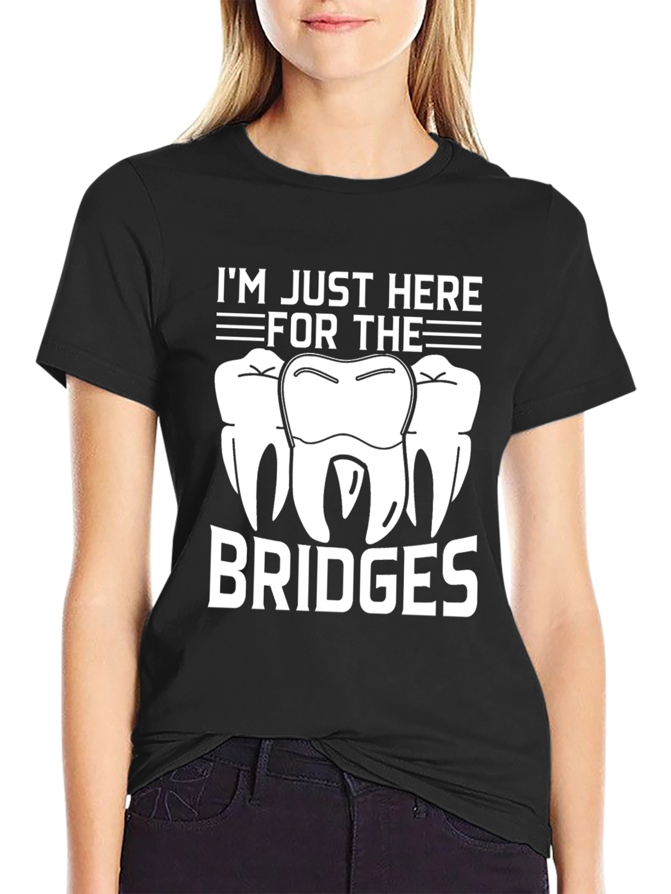 Im Just Here for the Bridges T-Shirt