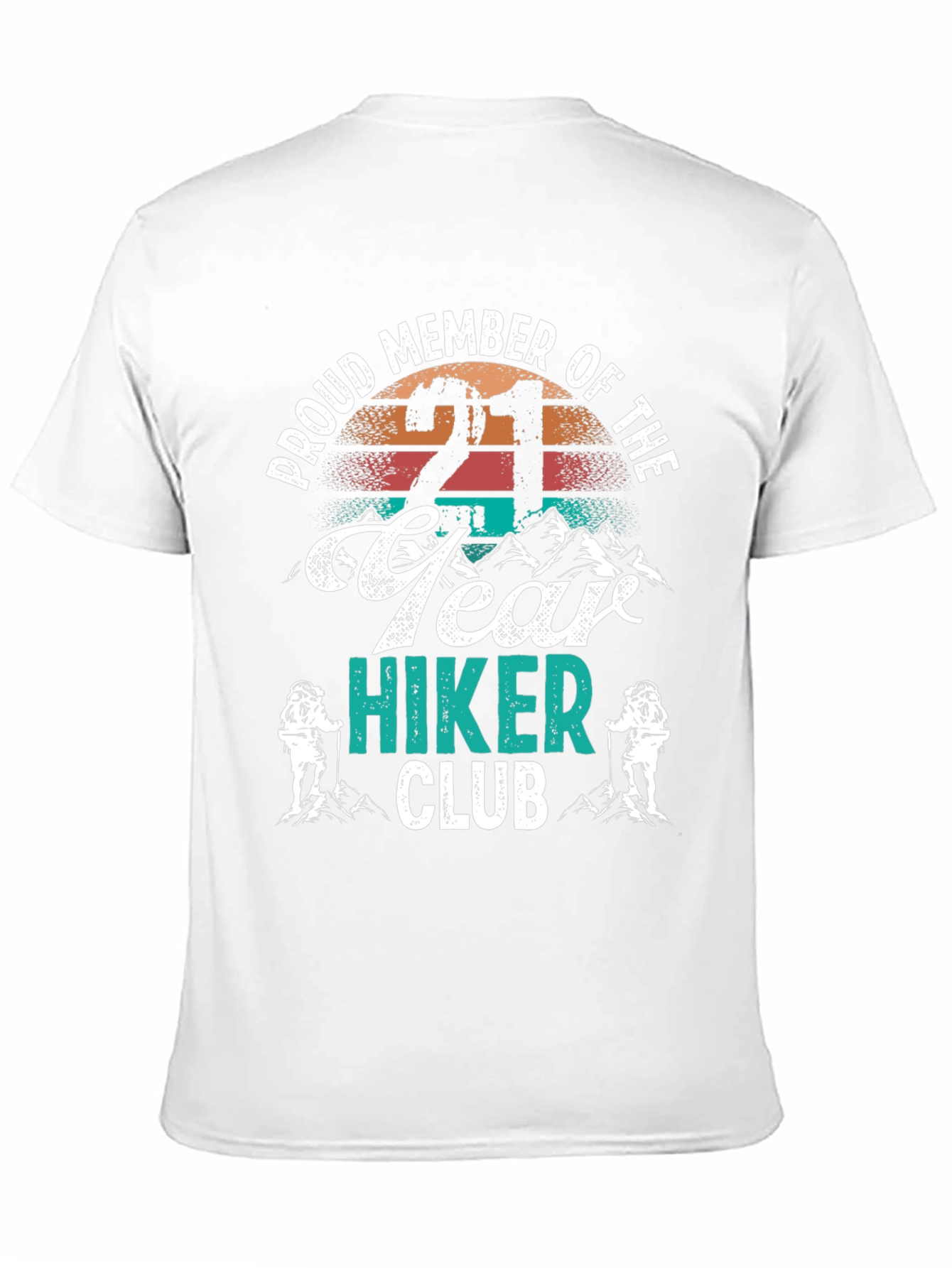Proud 21 Year Hiker Club T-Shirt