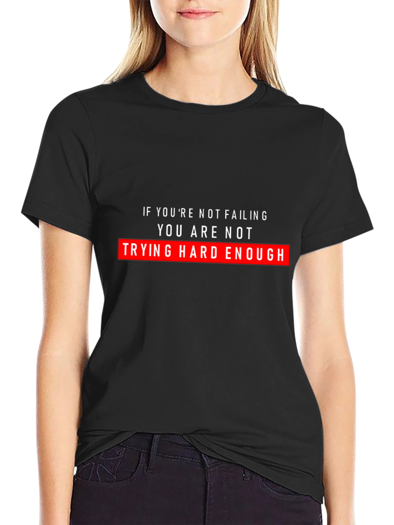 Motivational Trying Hard Enough Black T-Shirt