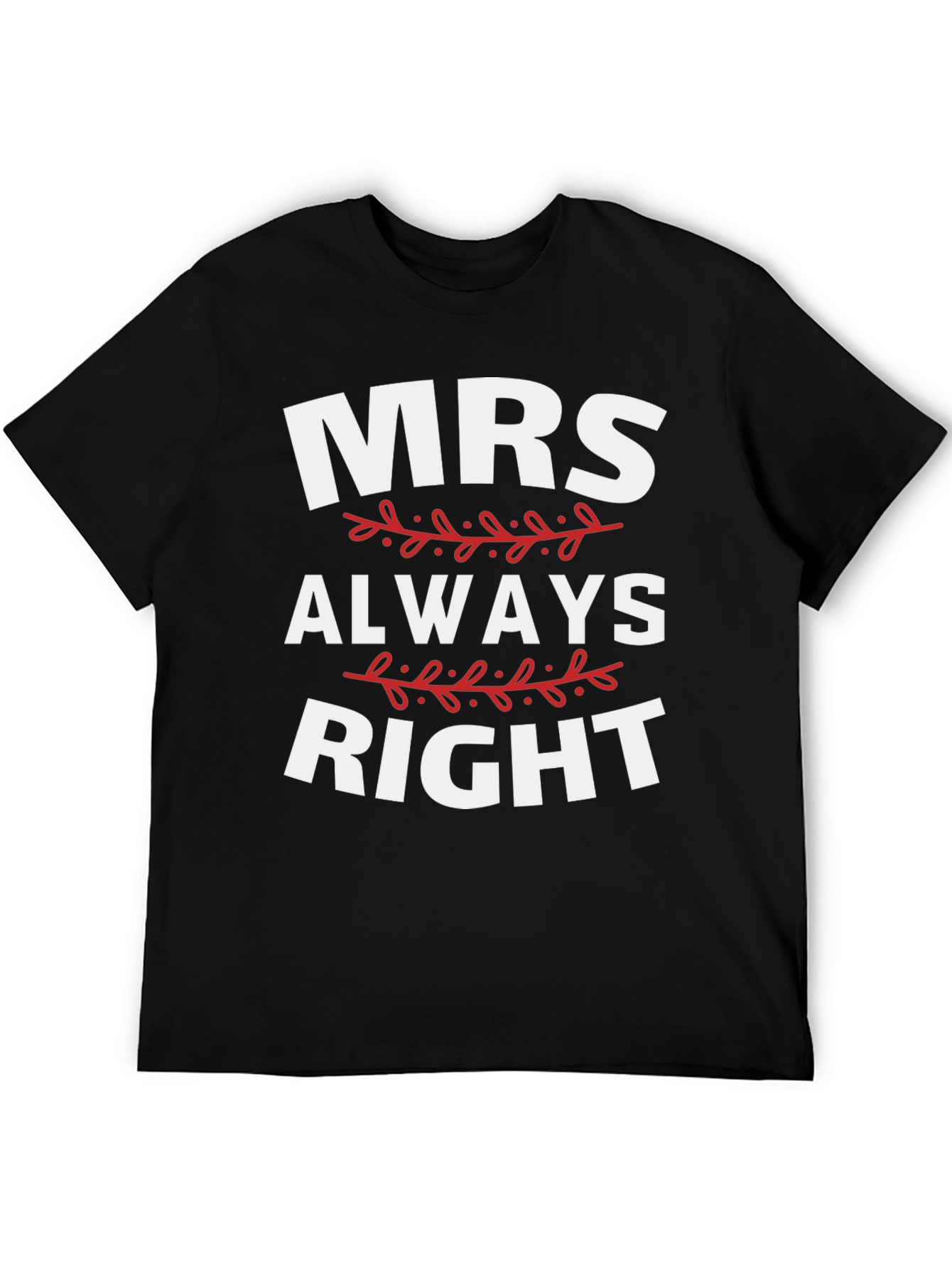 Mrs. Always Right Black Graphic Tee