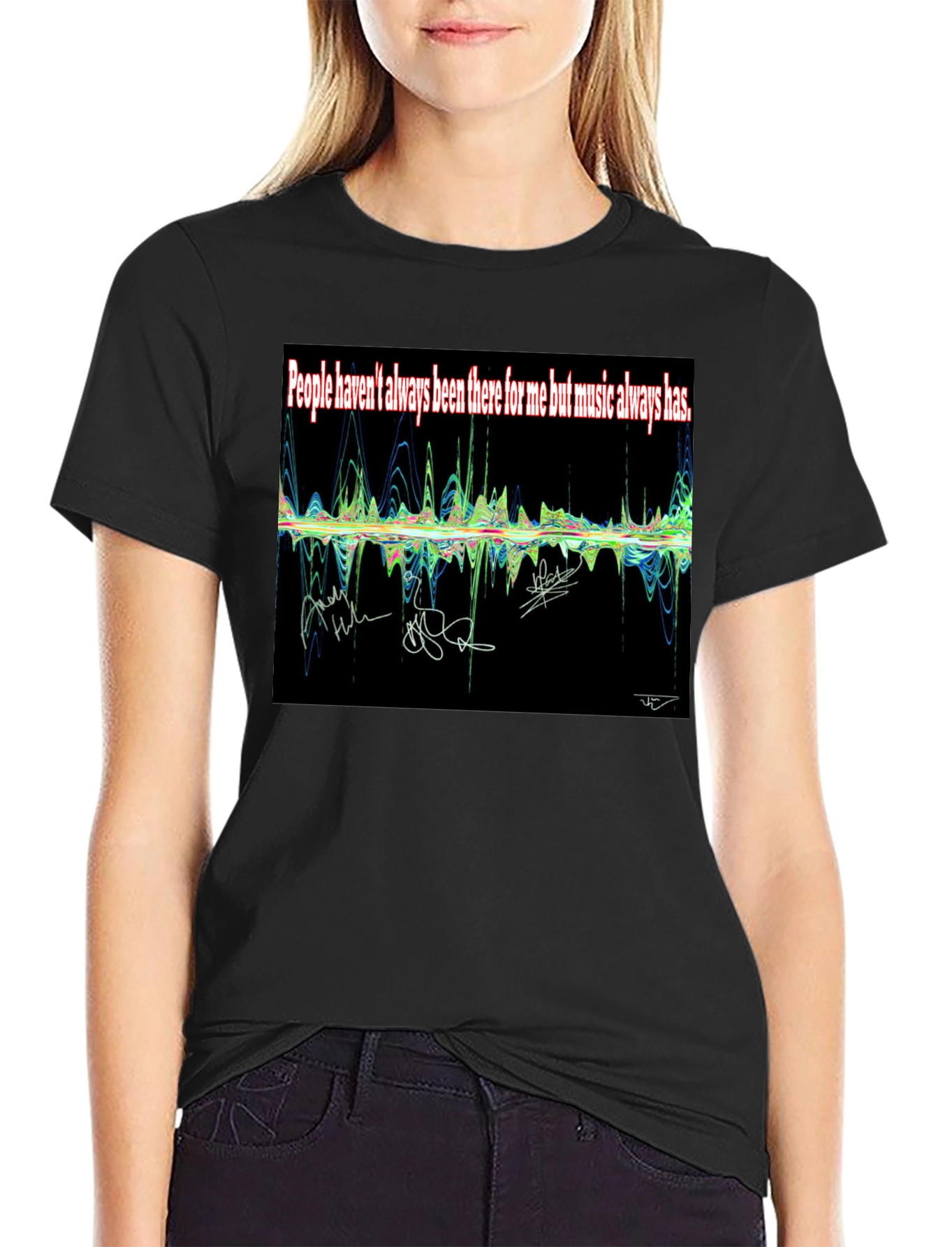 Music Always Has T-Shirt