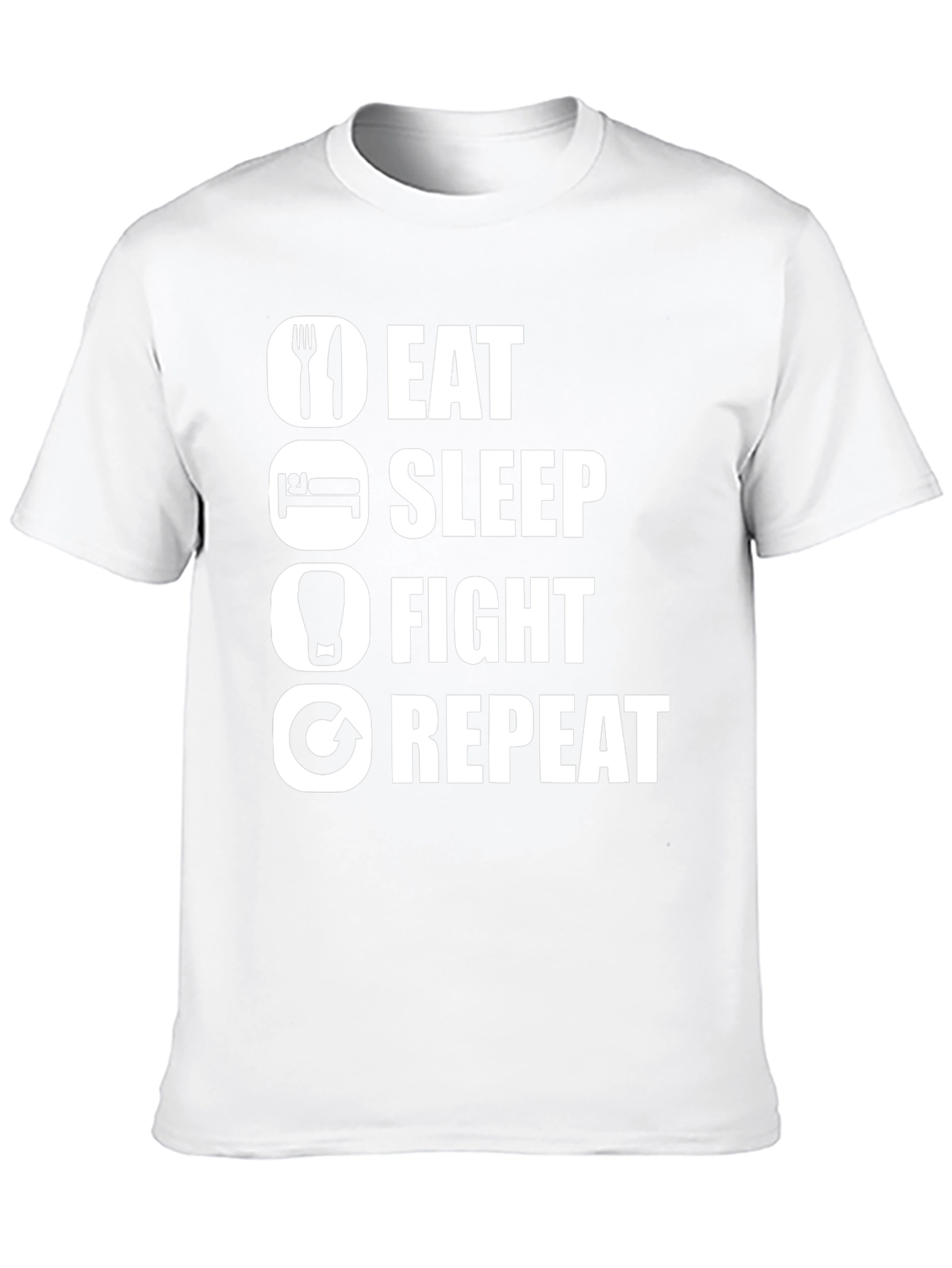 Eat Sleep Fight Repeat T-Shirt