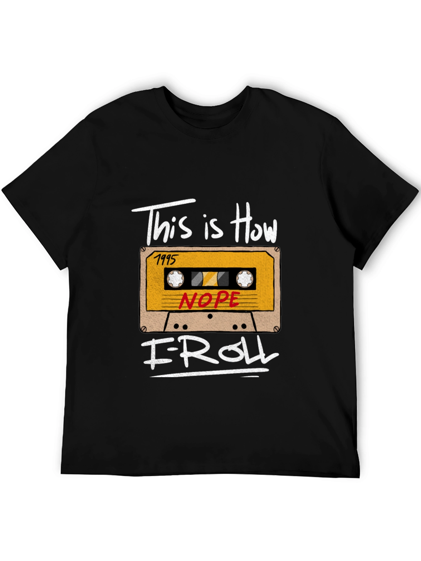 Retro Mixtape T-Shirt - This is How I Roll