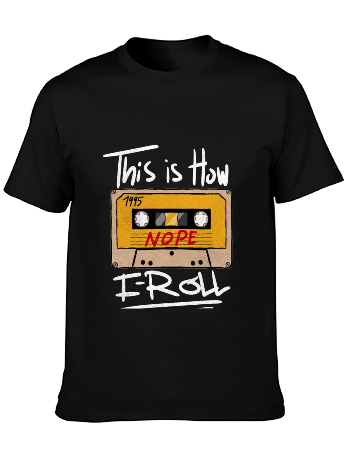 Retro Mixtape T-Shirt - This is How I Roll