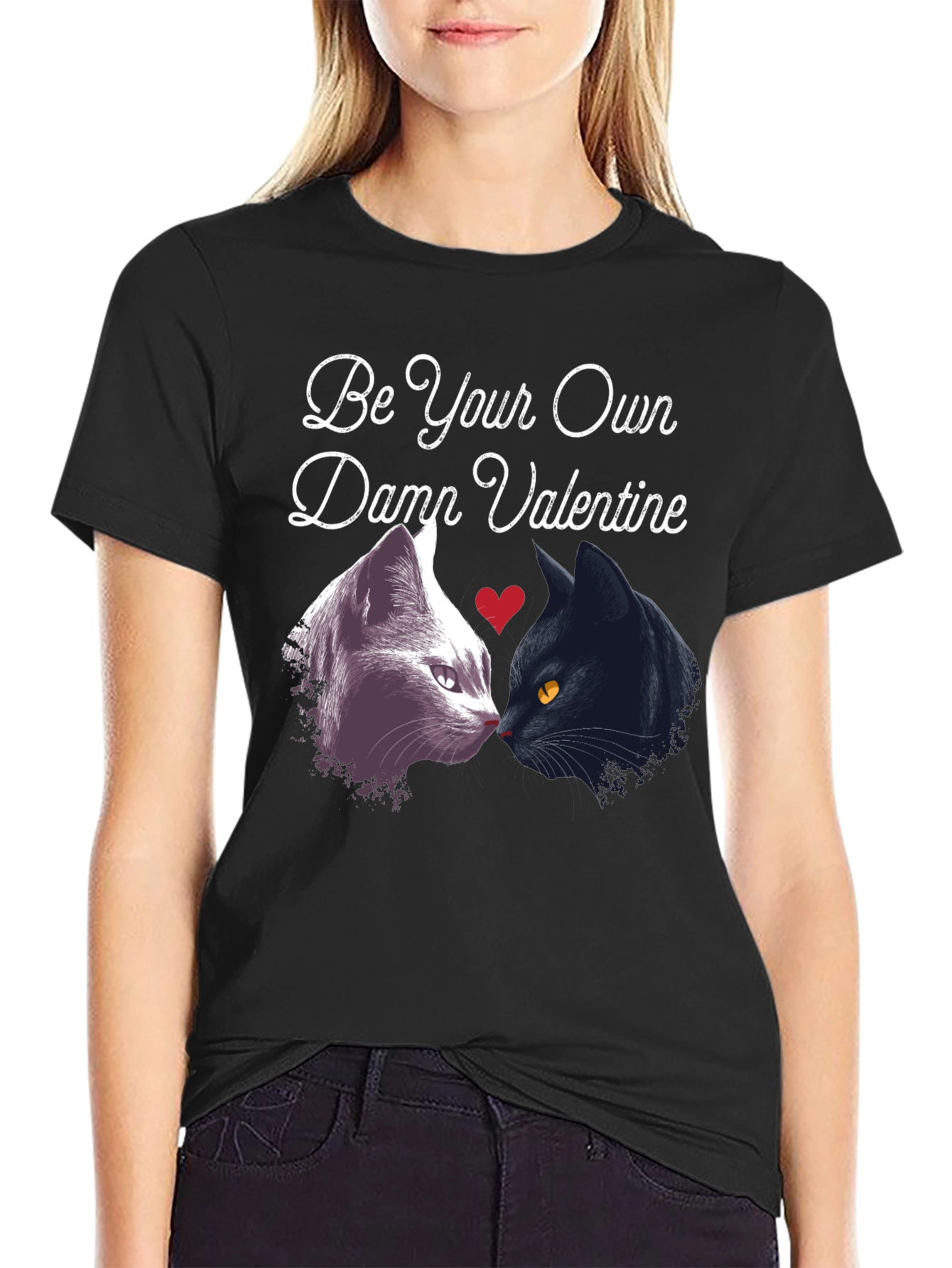 Be Your Own Damn Valentine Black Cat Graphic T-Shirt