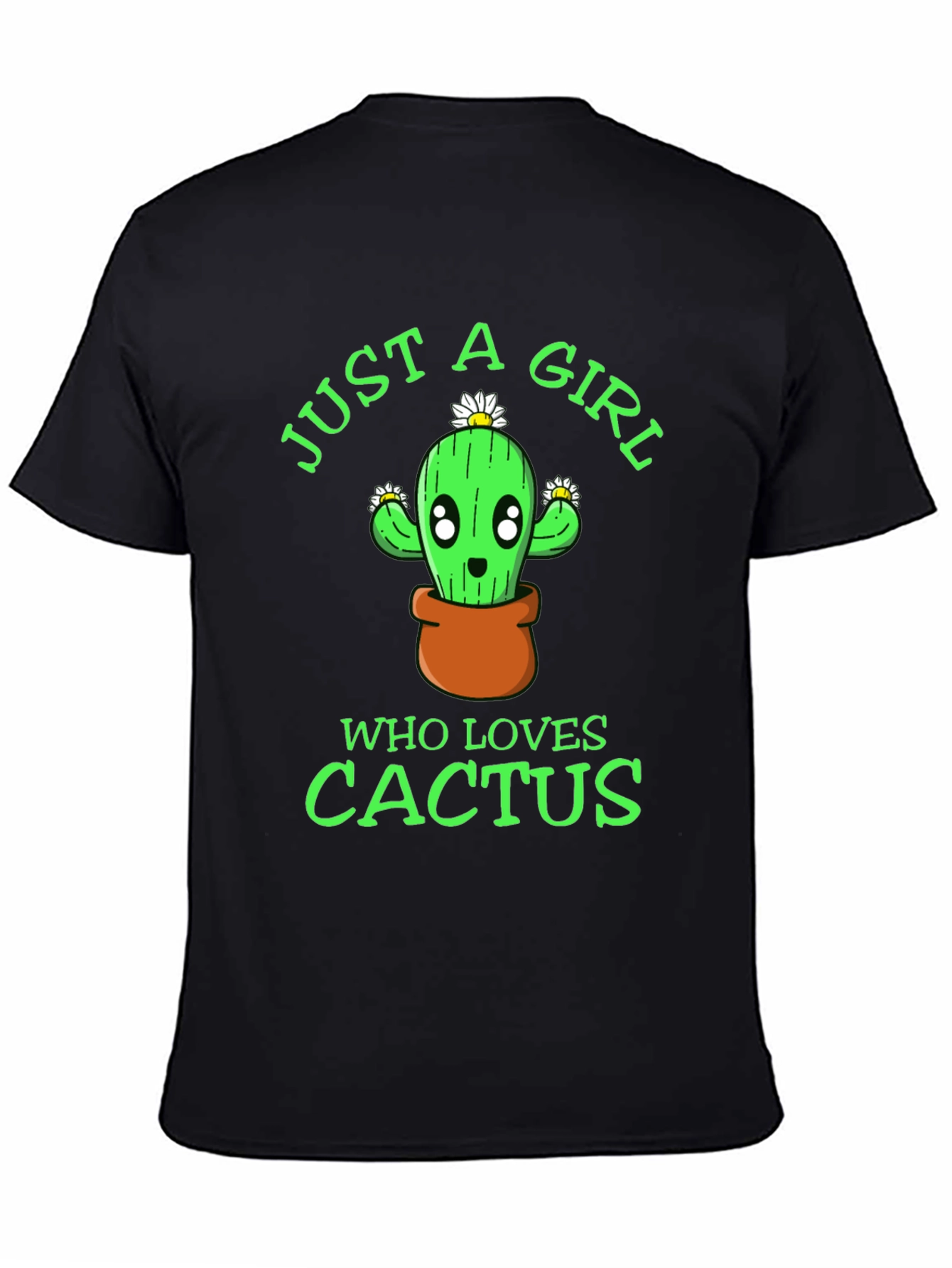Just A Girl Who Loves Cactus Graphic T-Shirt