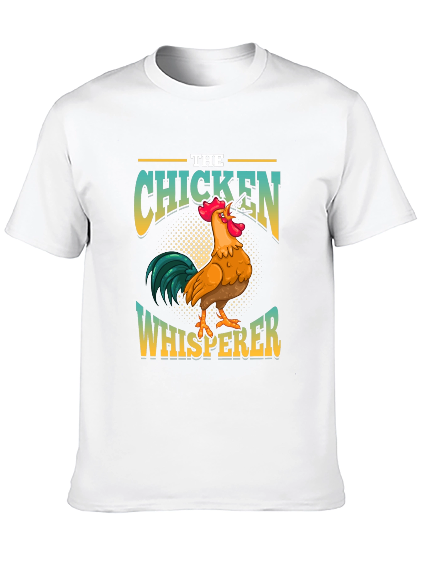 Chicken Whisperer Graphic T-Shirt - Farm Animal Lover Tee