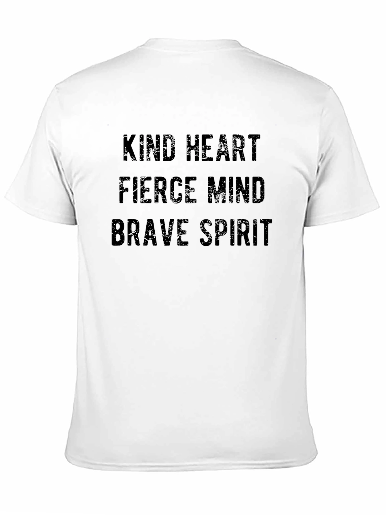 Kind Heart Fierce Mind Brave Spirit T-Shirt