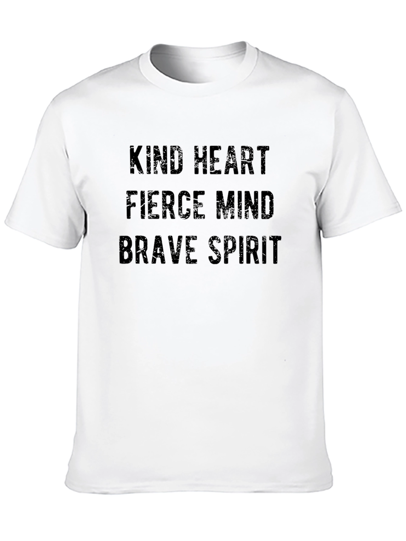Kind Heart Fierce Mind Brave Spirit T-Shirt