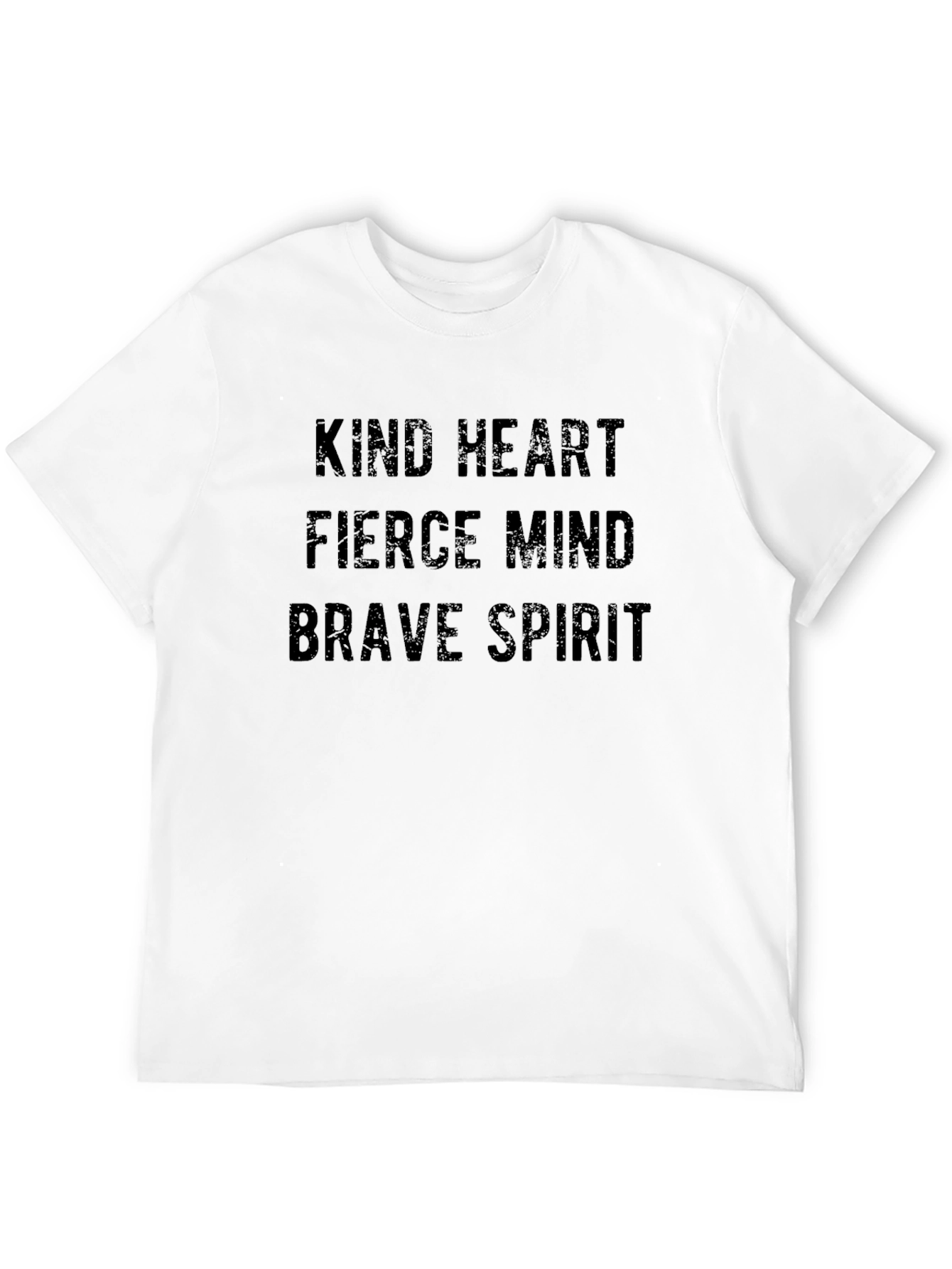 Kind Heart Fierce Mind Brave Spirit T-Shirt