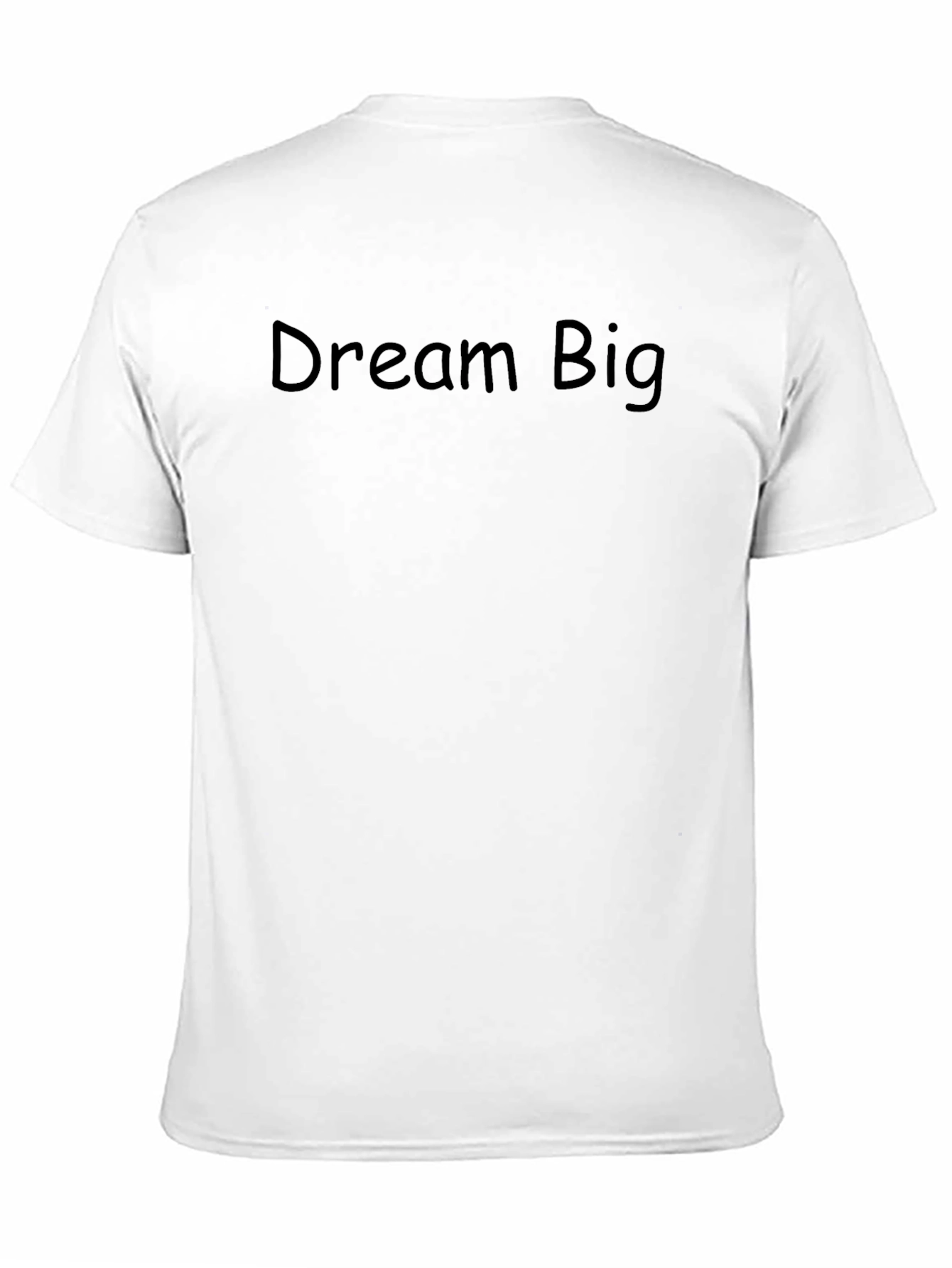 Dream Big Black T-Shirt