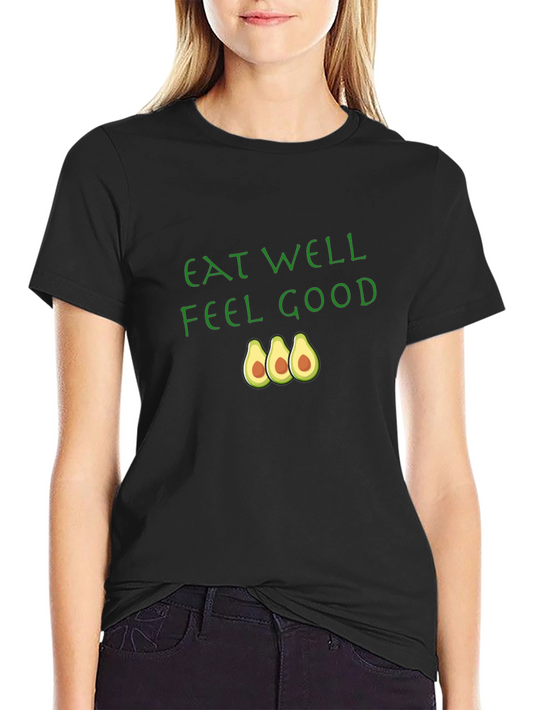 Eat Well Feel Good Black T-Shirt