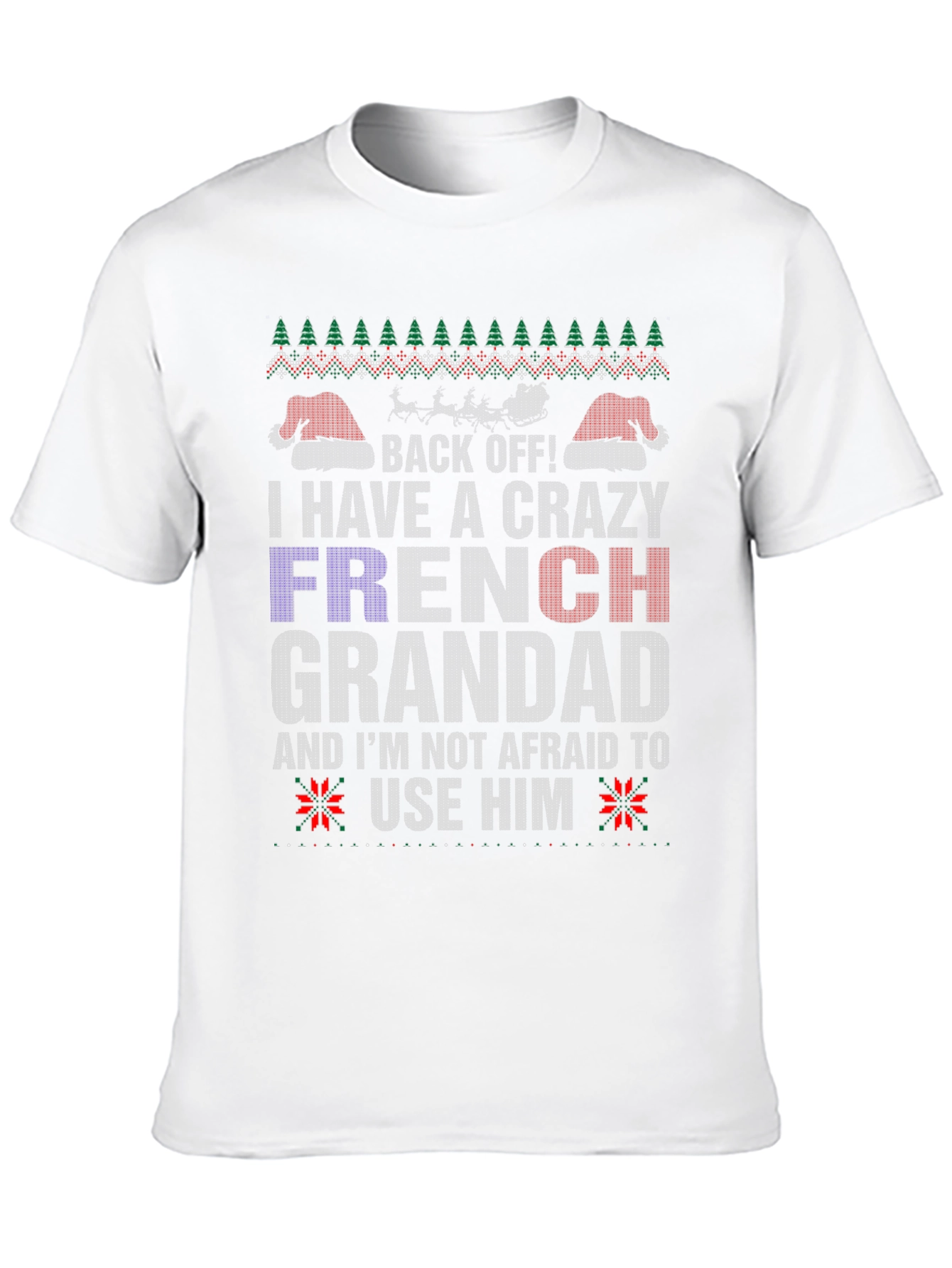 Crazy French Grandad Christmas T-Shirt