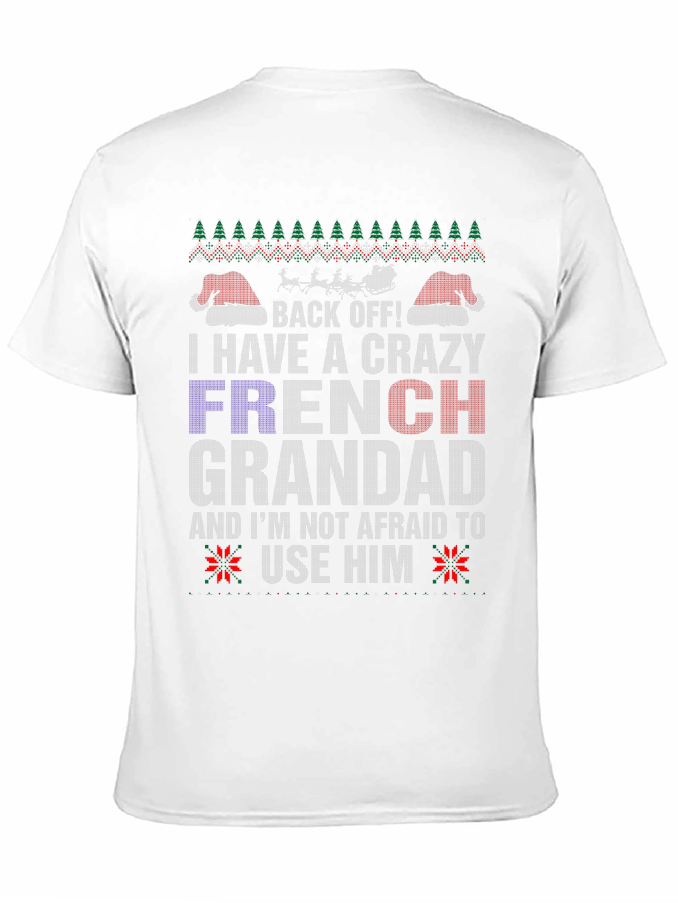 Crazy French Grandad Christmas T-Shirt