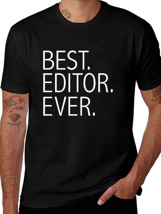 Best Editor Ever Black T-Shirt