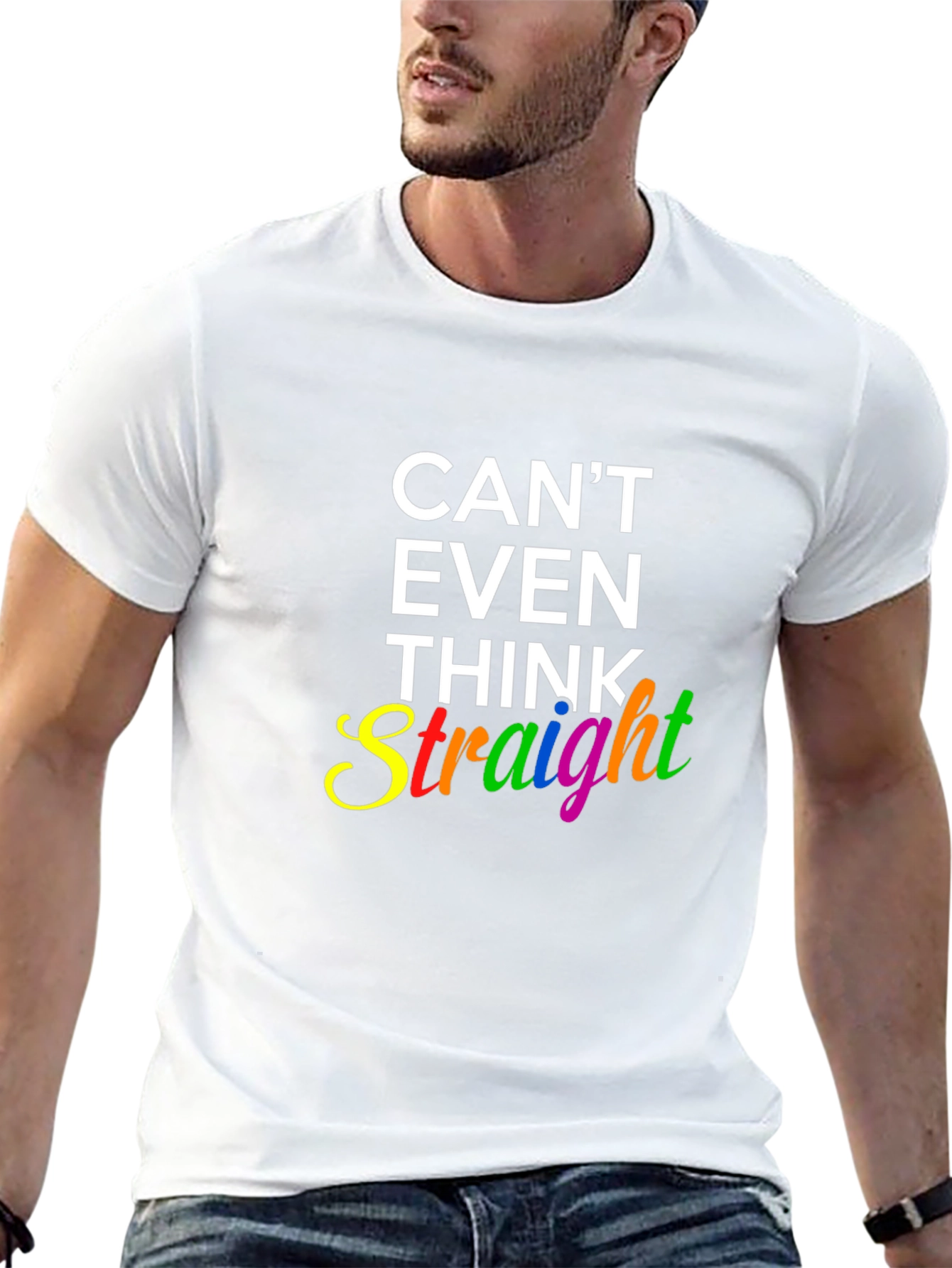 Cant Even Think Straight Pride LGBTQ T-Shirt