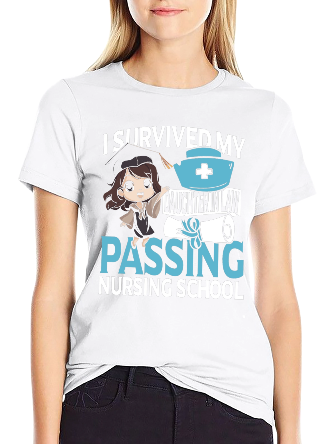 I Survived My Daughter in Law Nursing School T-Shirt