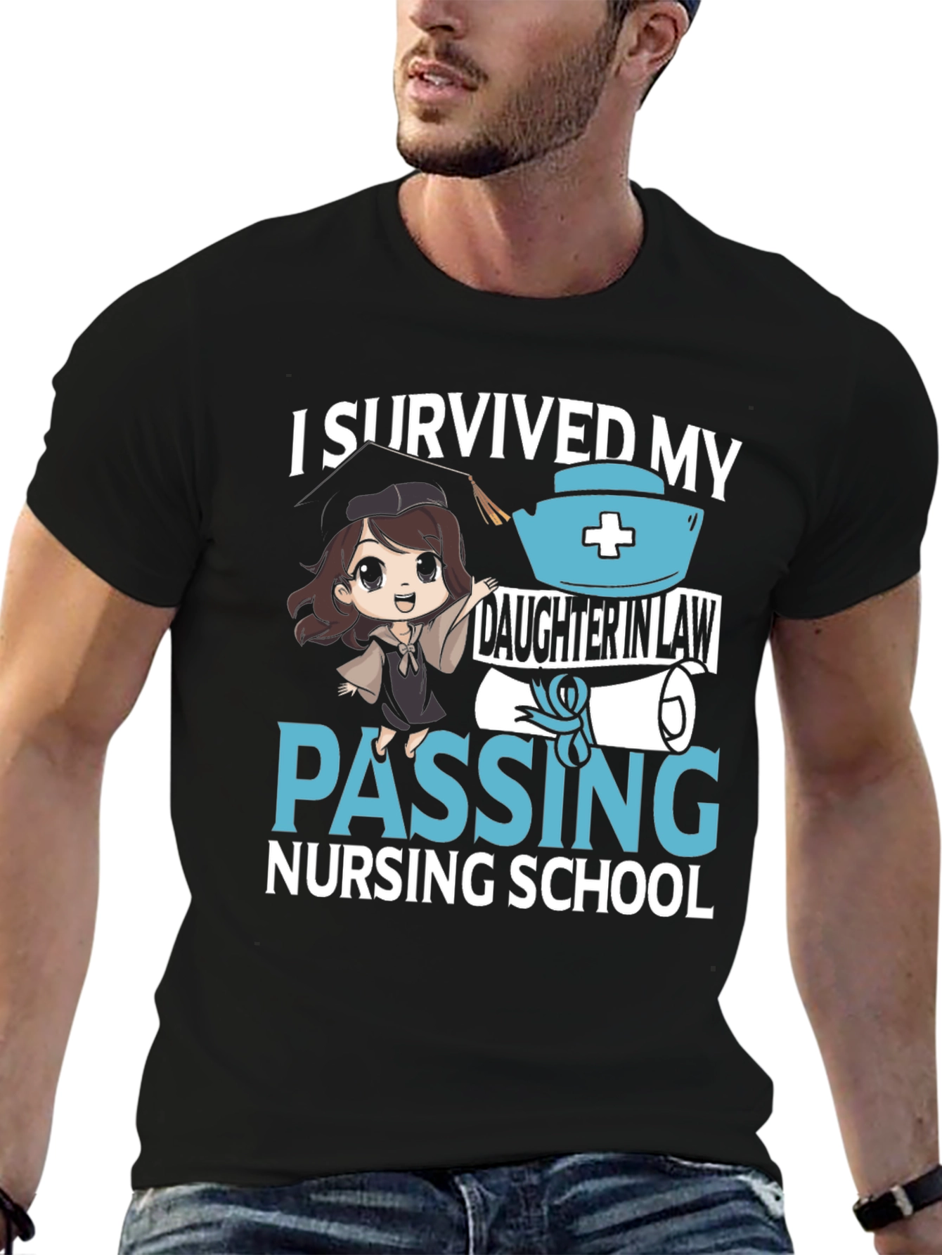 I Survived My Daughter in Law Nursing School T-Shirt