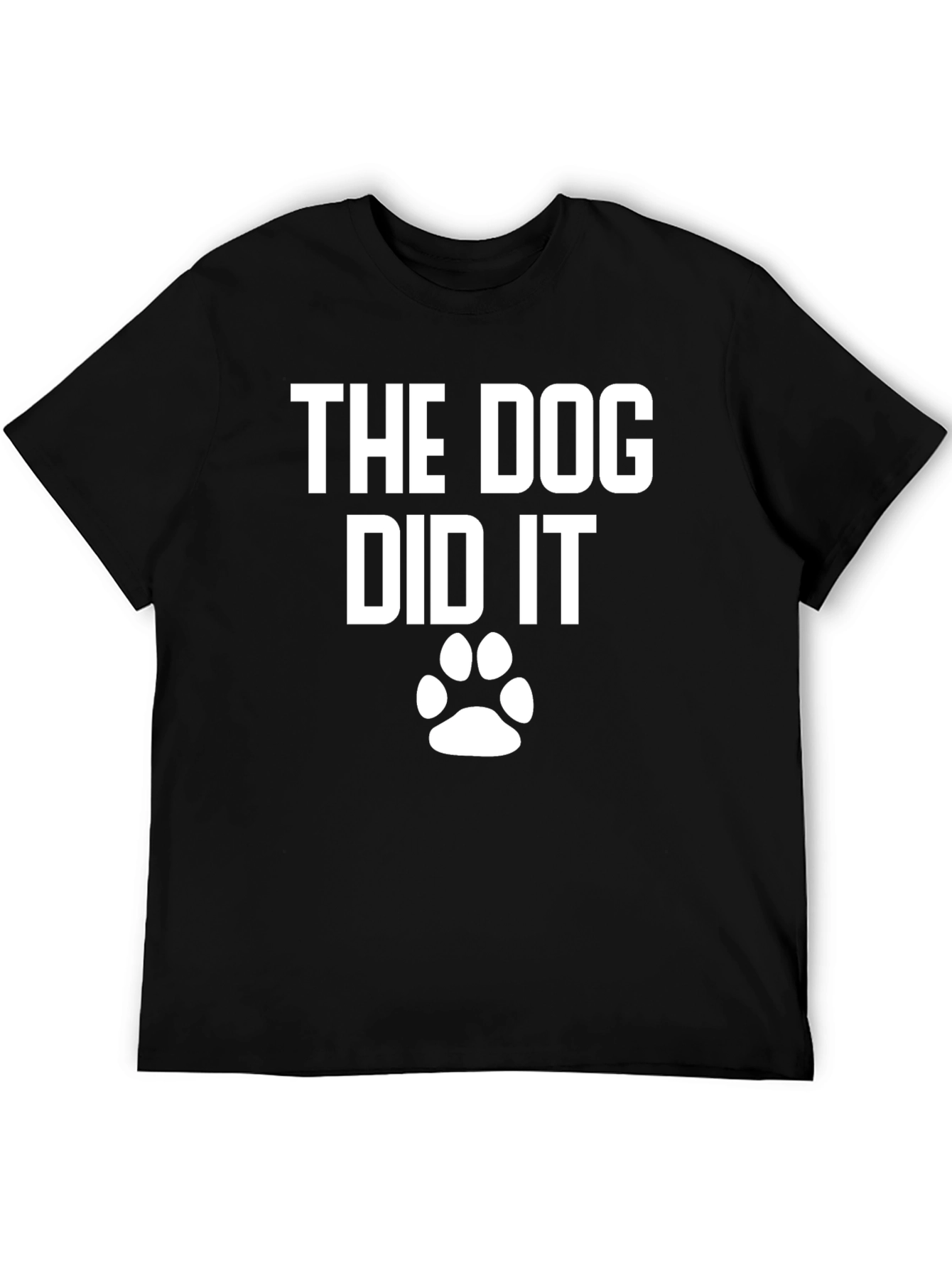 The Dog Did It! Novelty T-Shirt