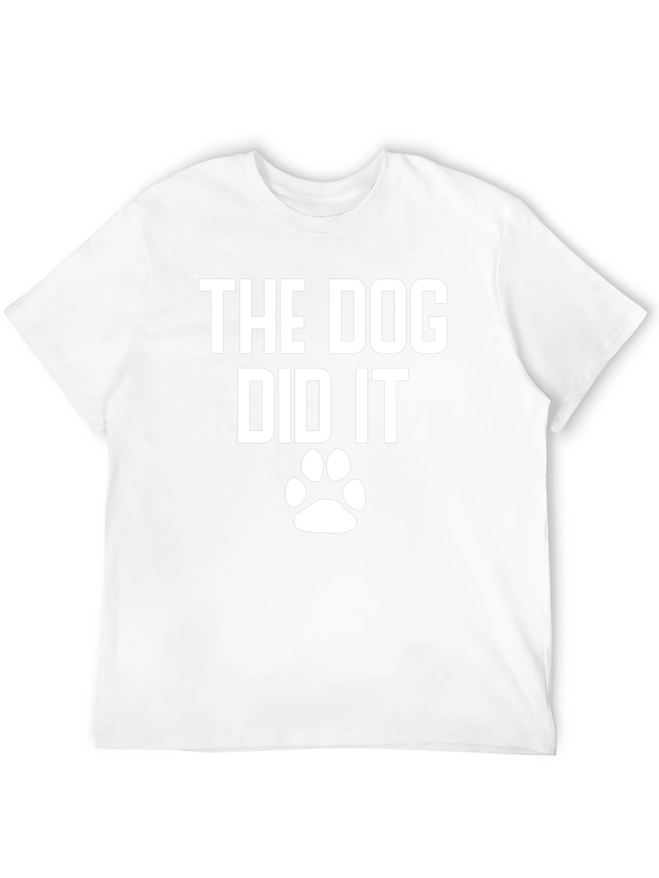 The Dog Did It! Novelty T-Shirt