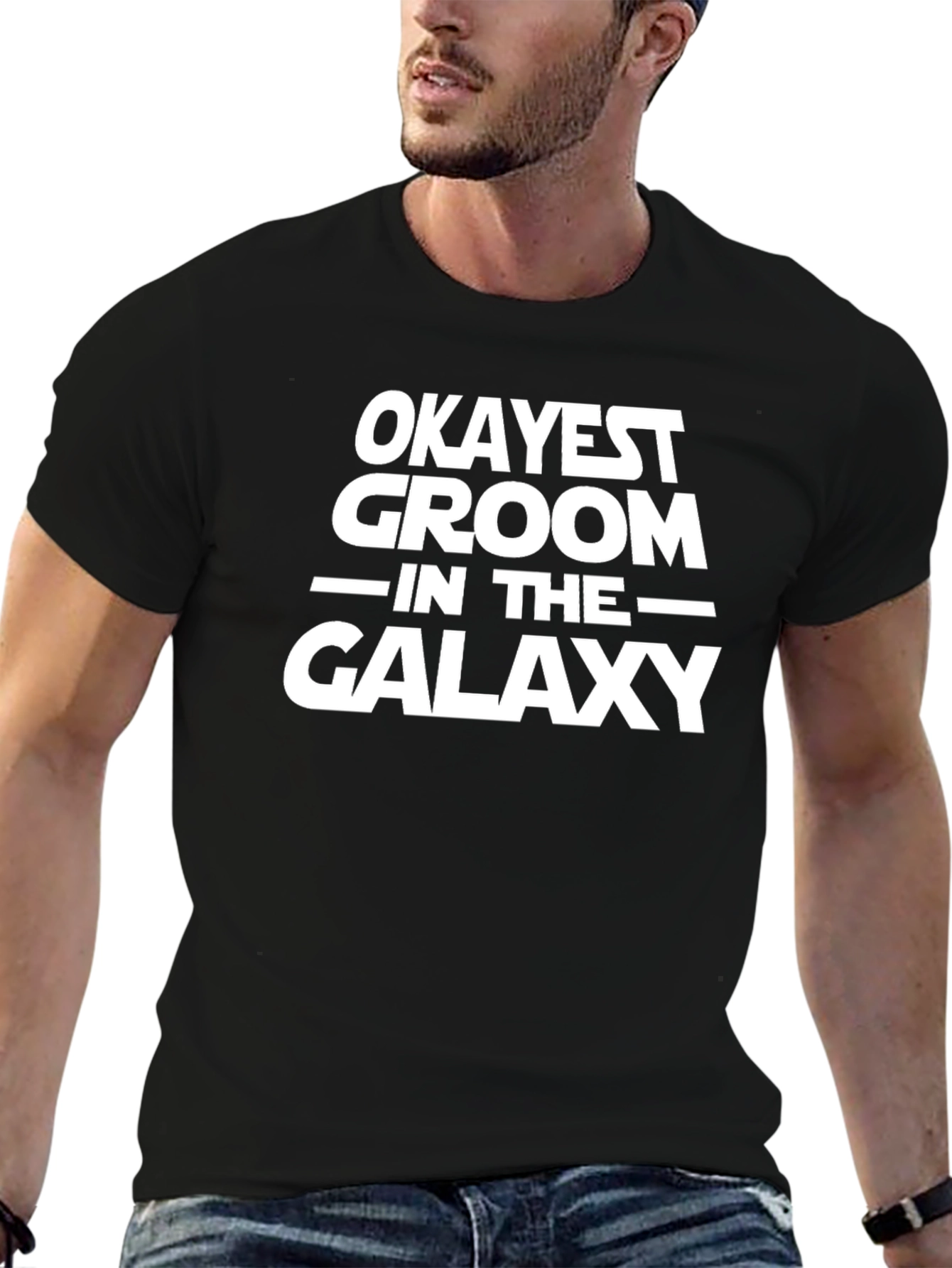 Okayest Groom in the Galaxy T-Shirt