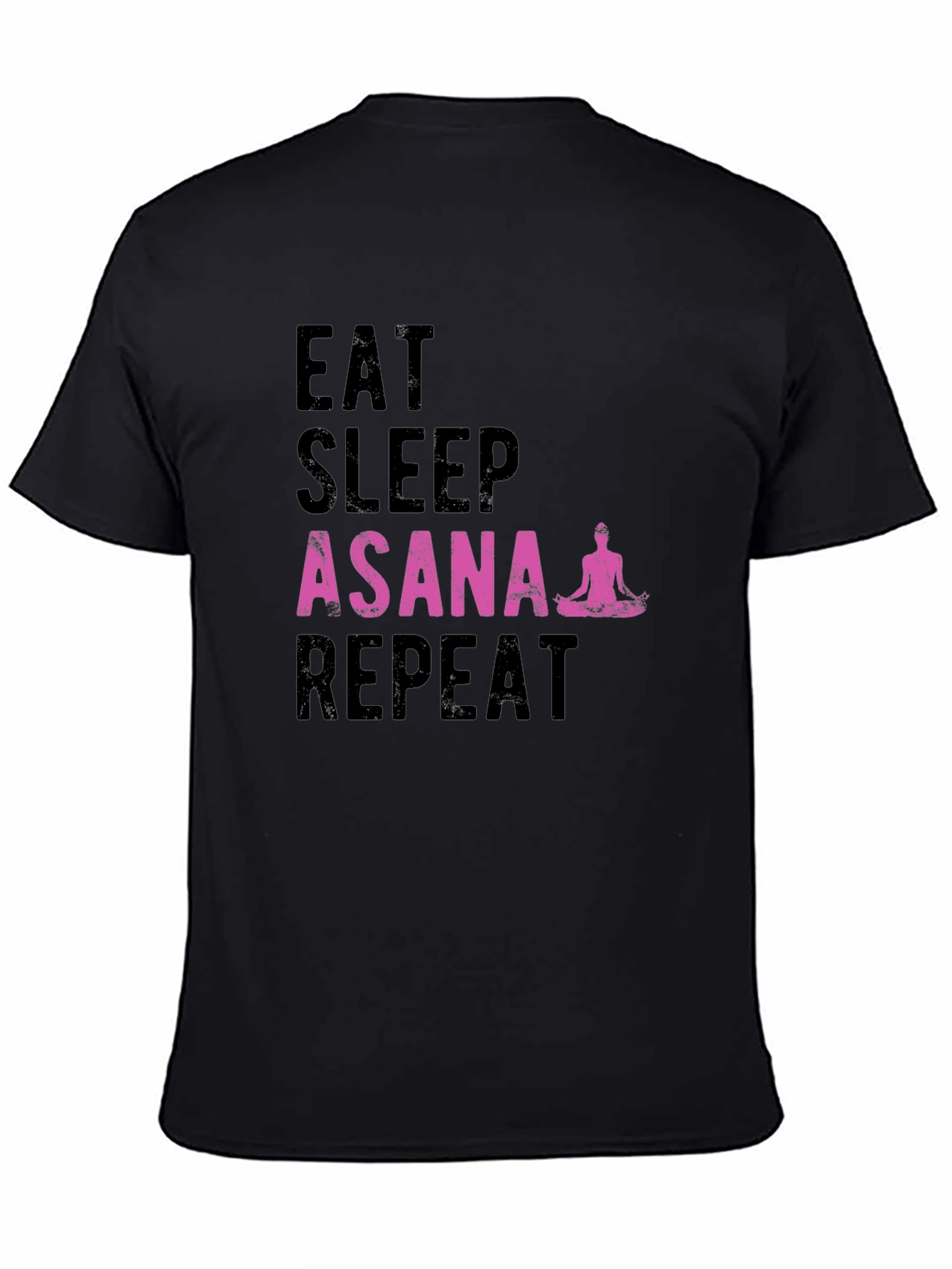 Eat Sleep Asana Repeat Yoga T-Shirt