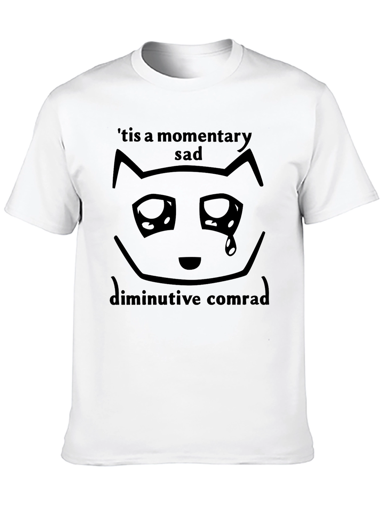 Sad Cat Meme T-Shirt