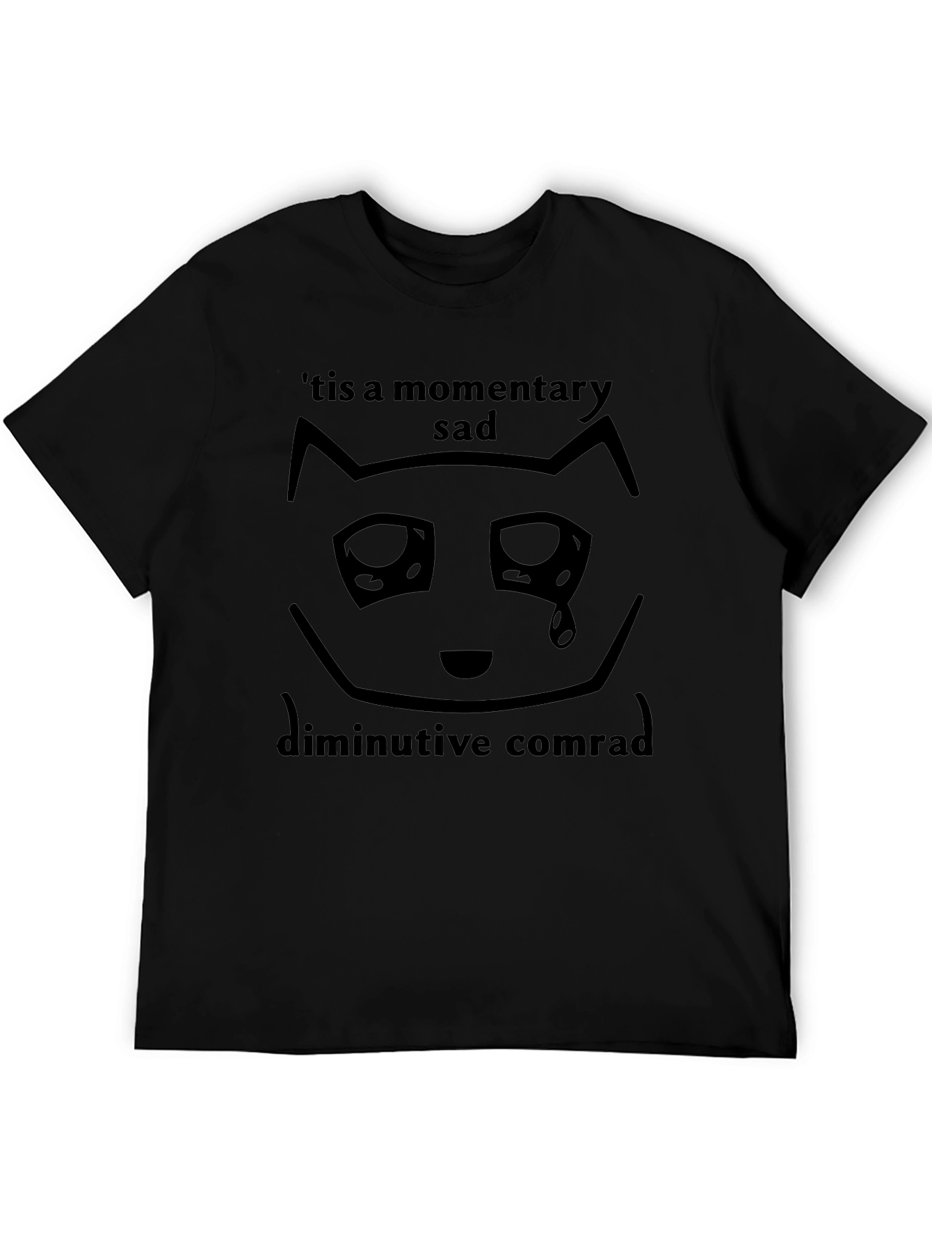 Sad Cat Meme T-Shirt