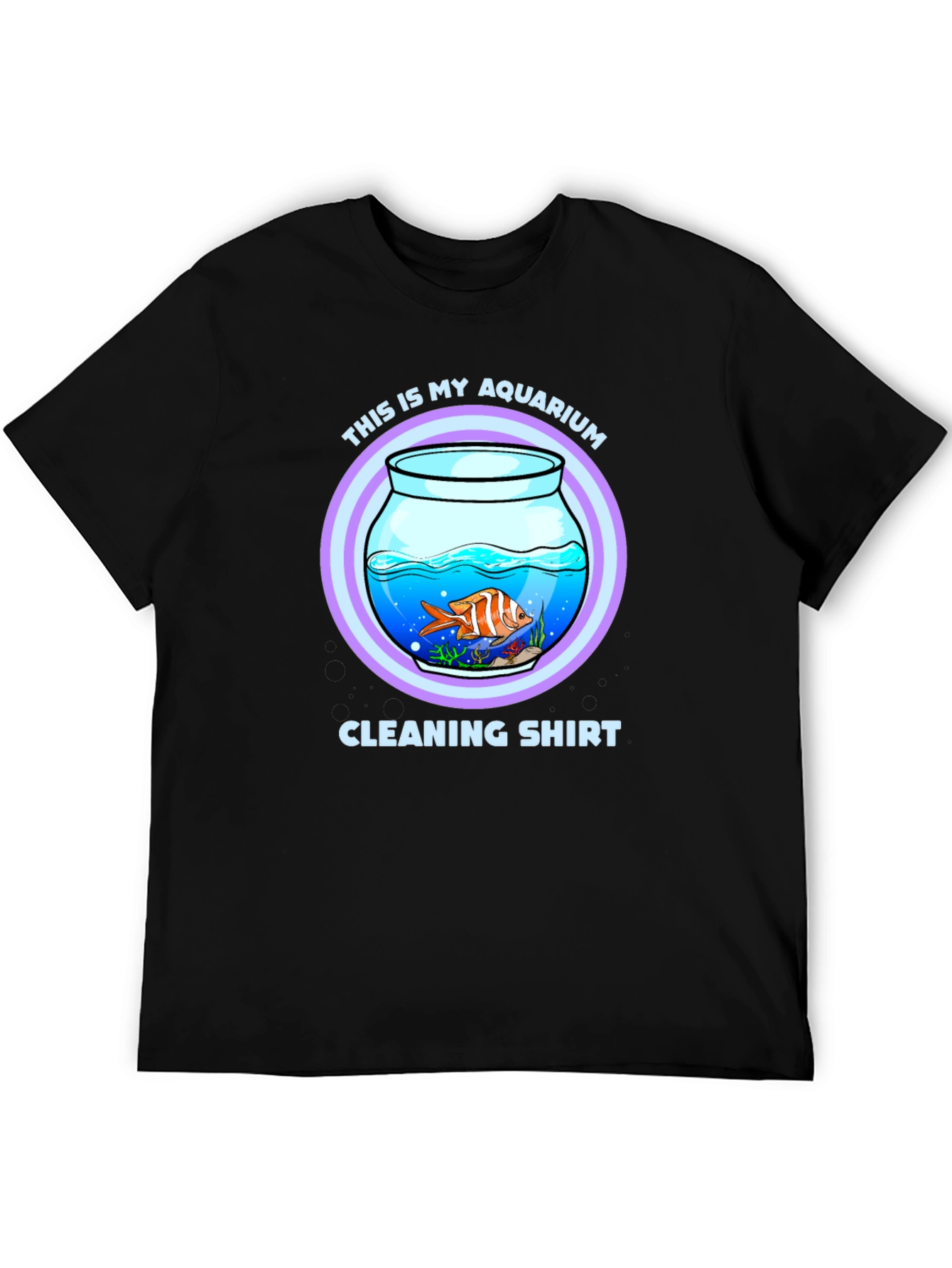 Aquarium Cleaning T-Shirt - Novelty Fish Keeper Tee