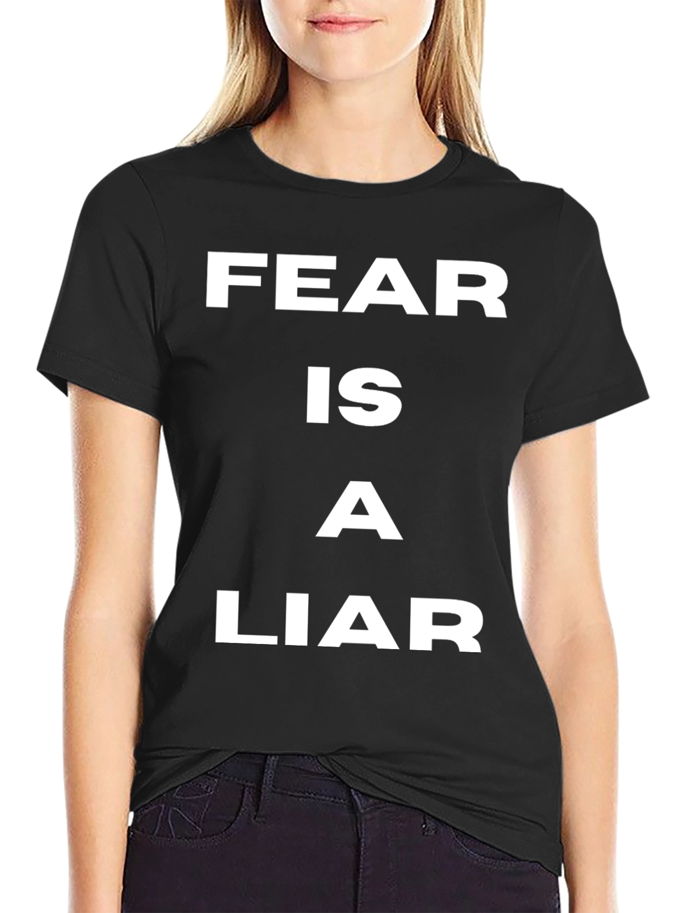 Fear is a Liar T-Shirt - Motivational Quote Tee