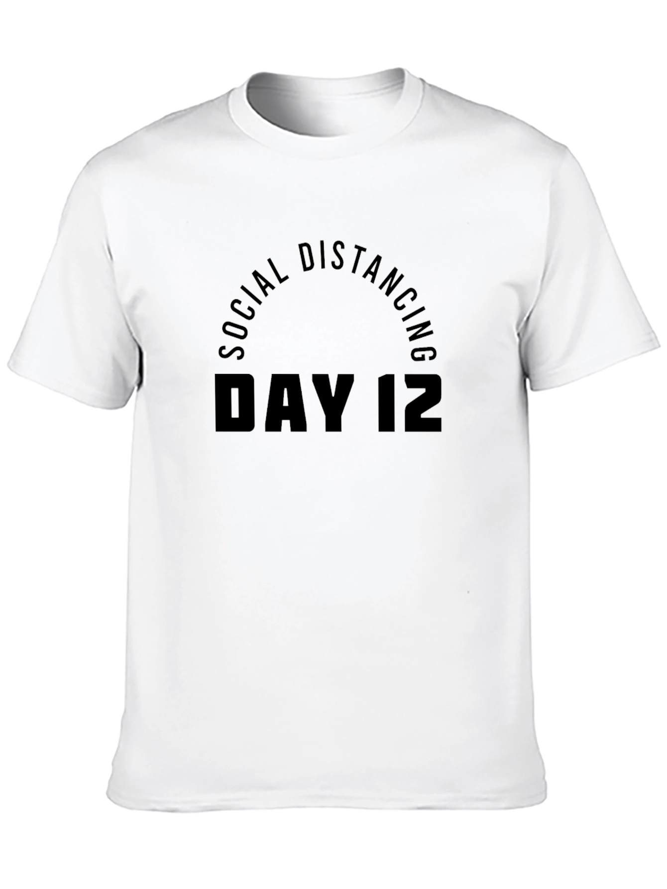 Social Distancing Day 12 Black T-Shirt