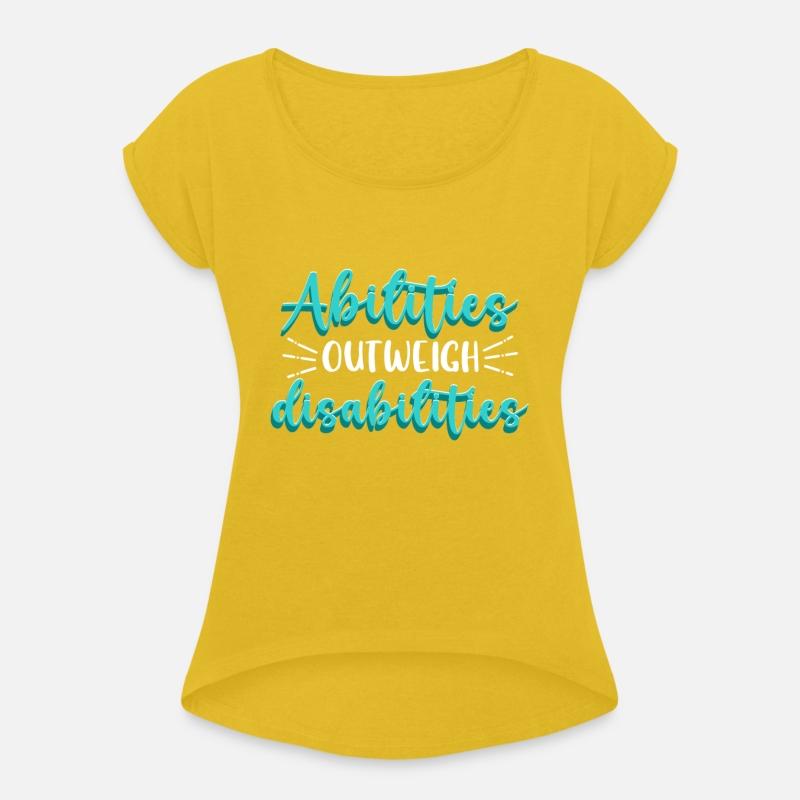 Abilities Outweigh Disabilities Disabled Handicap