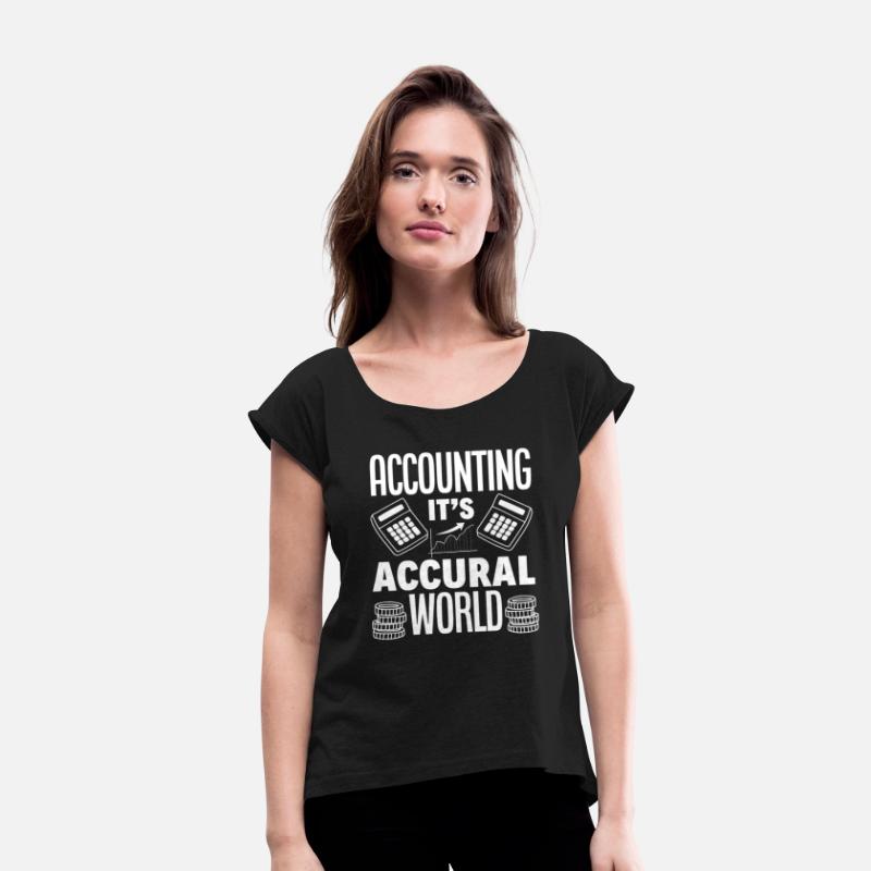 Accounting Its Accural World Funny Accountant Gift