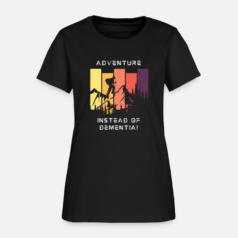 Adventure not dementia