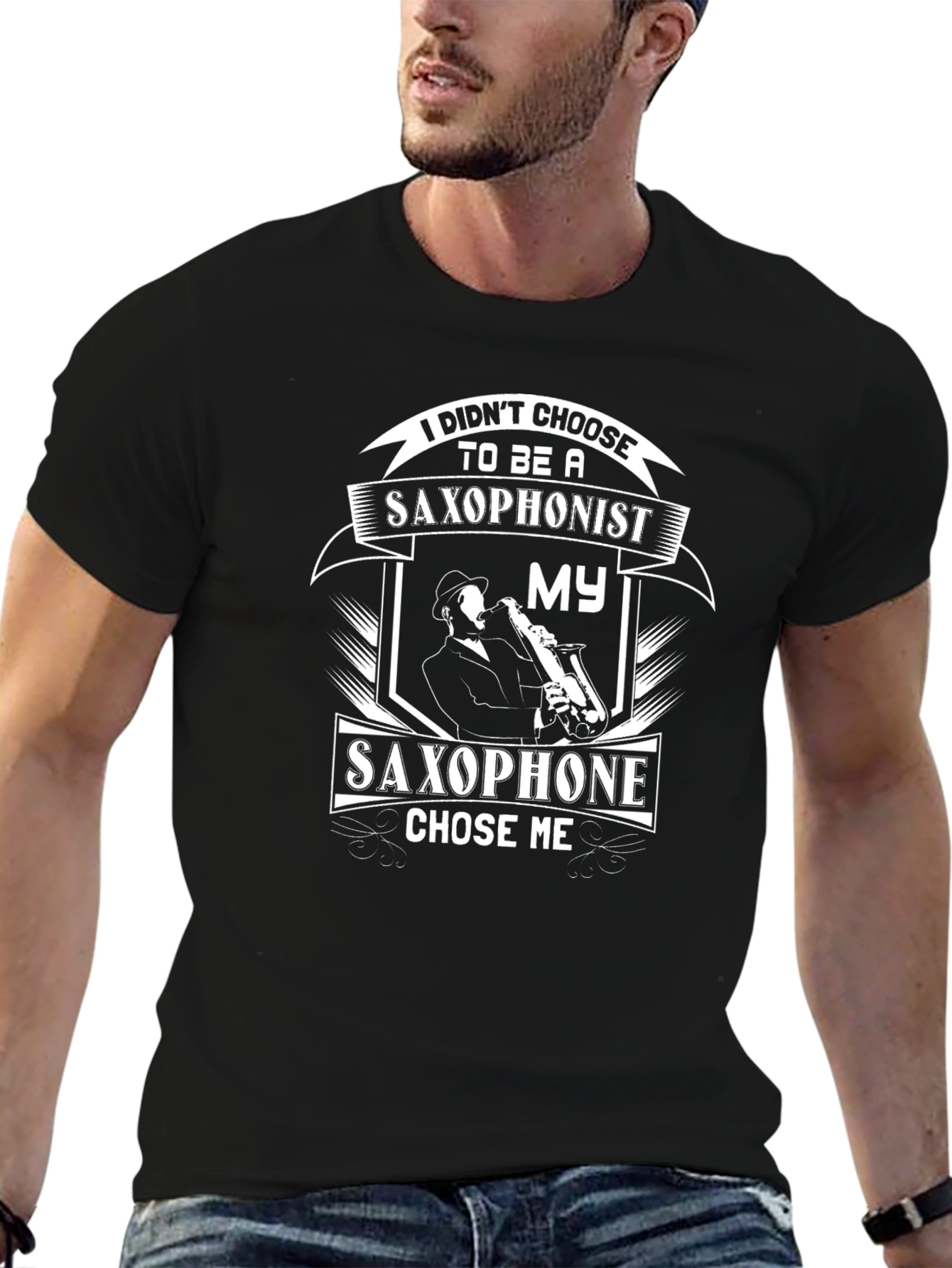 Saxophonist T-Shirt: I Didnt Choose It Chose Me!