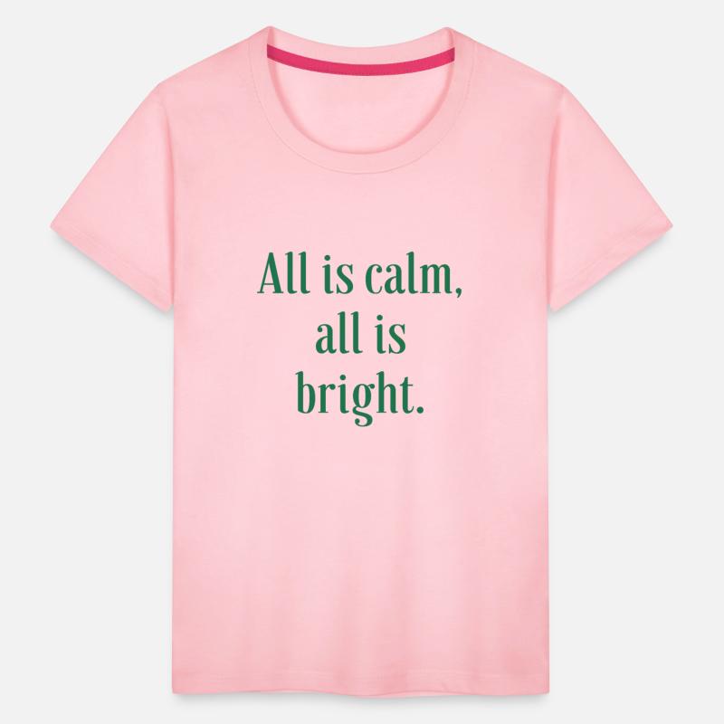 All is Calm, all is bright.