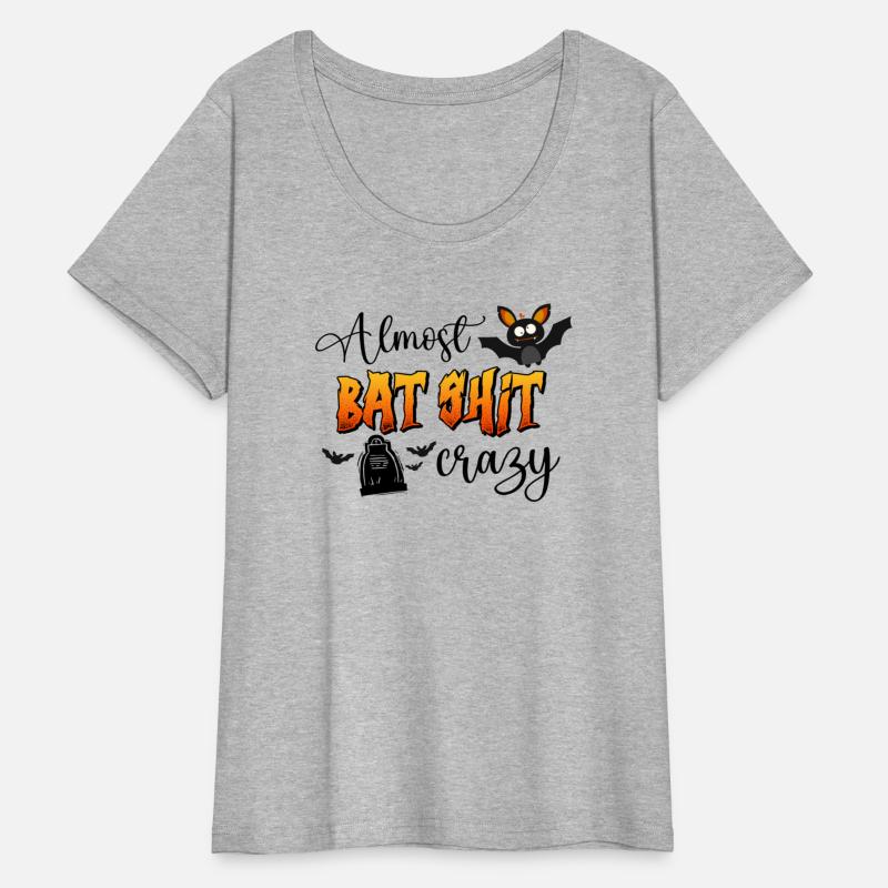 Almost Bat Shit Crazy