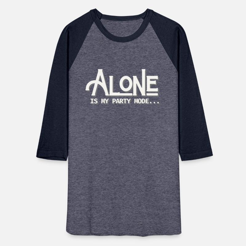 Alone Is My Party Mode